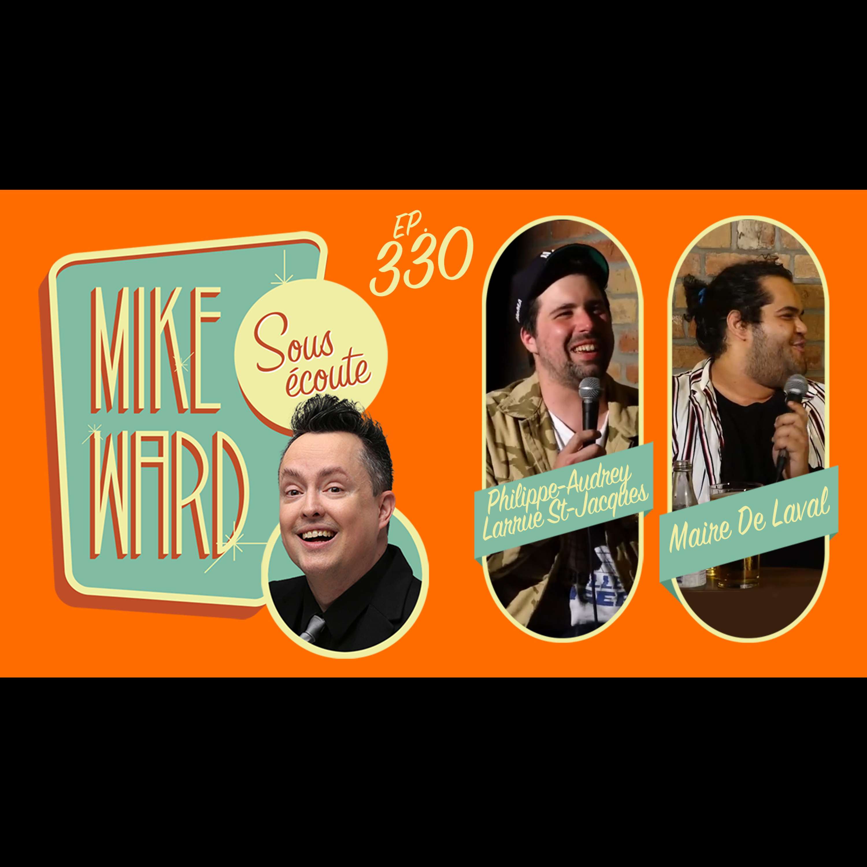 Mike Ward Sous Écoute