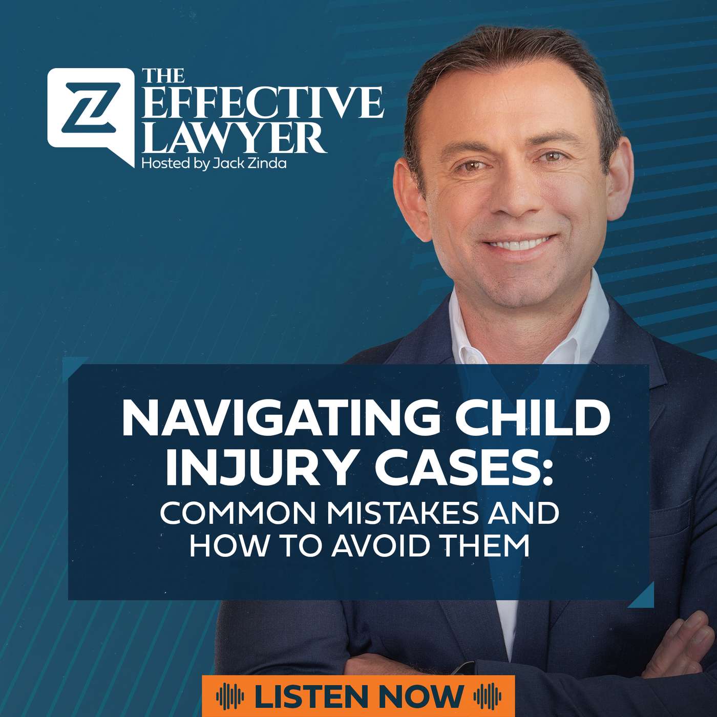 The Effective Lawyer