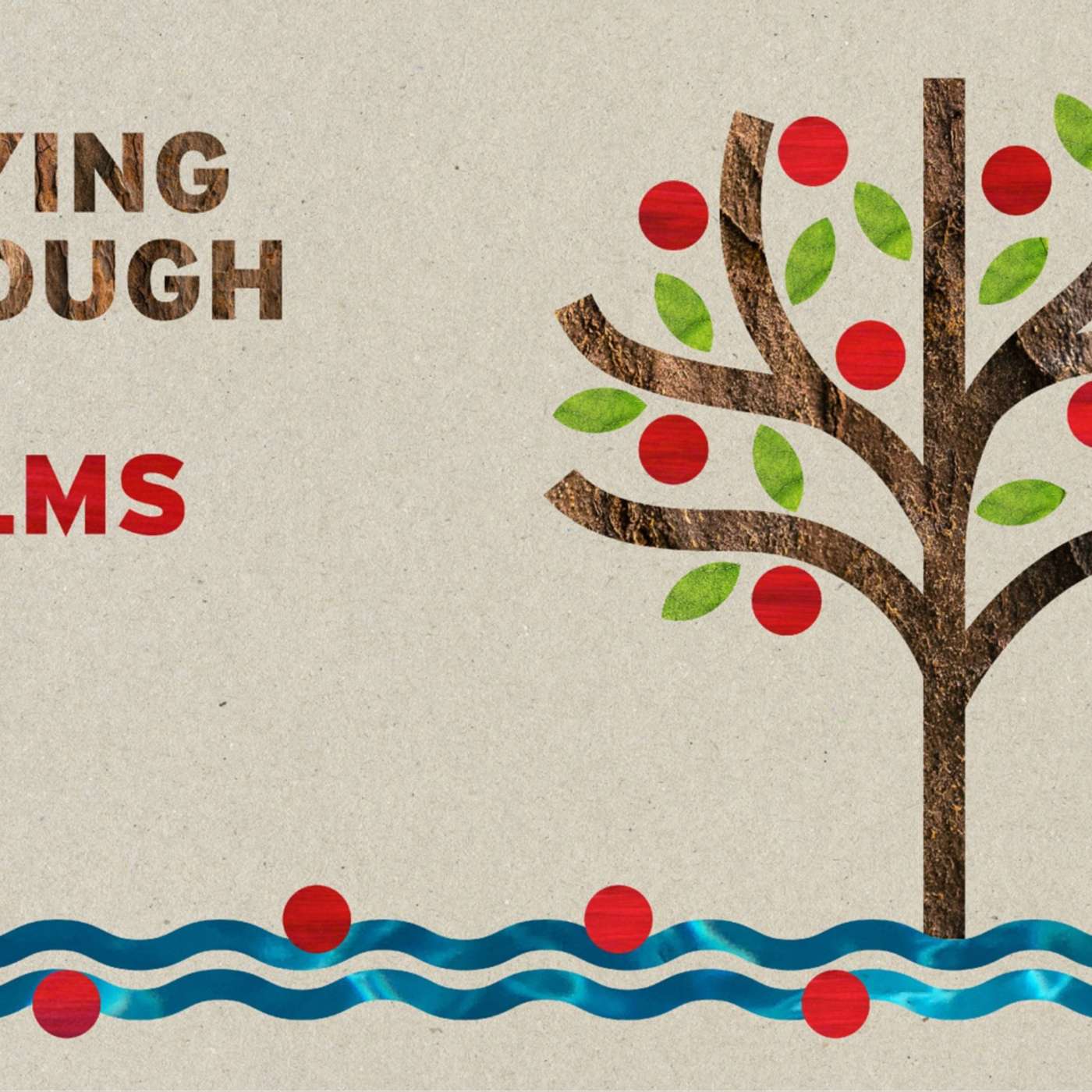 Praying through the Psalms | Psalm 51 | Confession