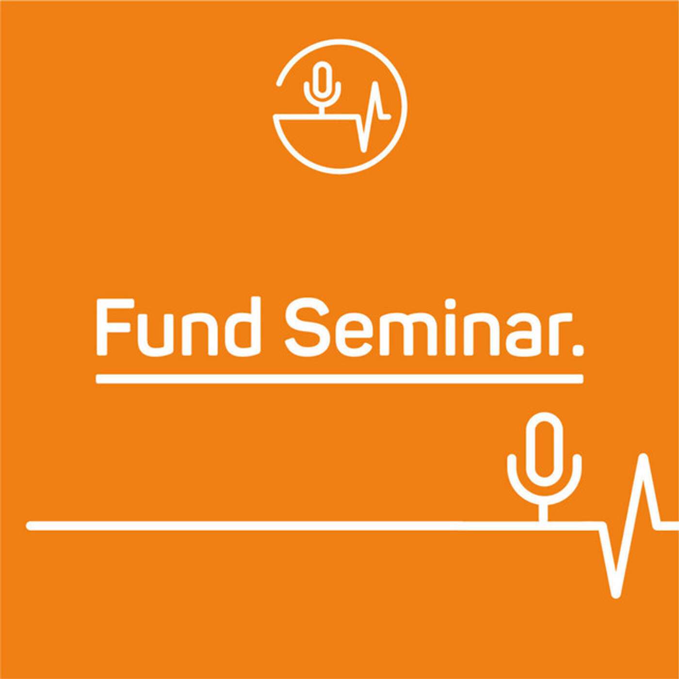Fund Seminar\'s Podcast