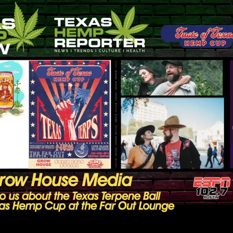 Episode - #185 Taste of Texas Hemp Cup 