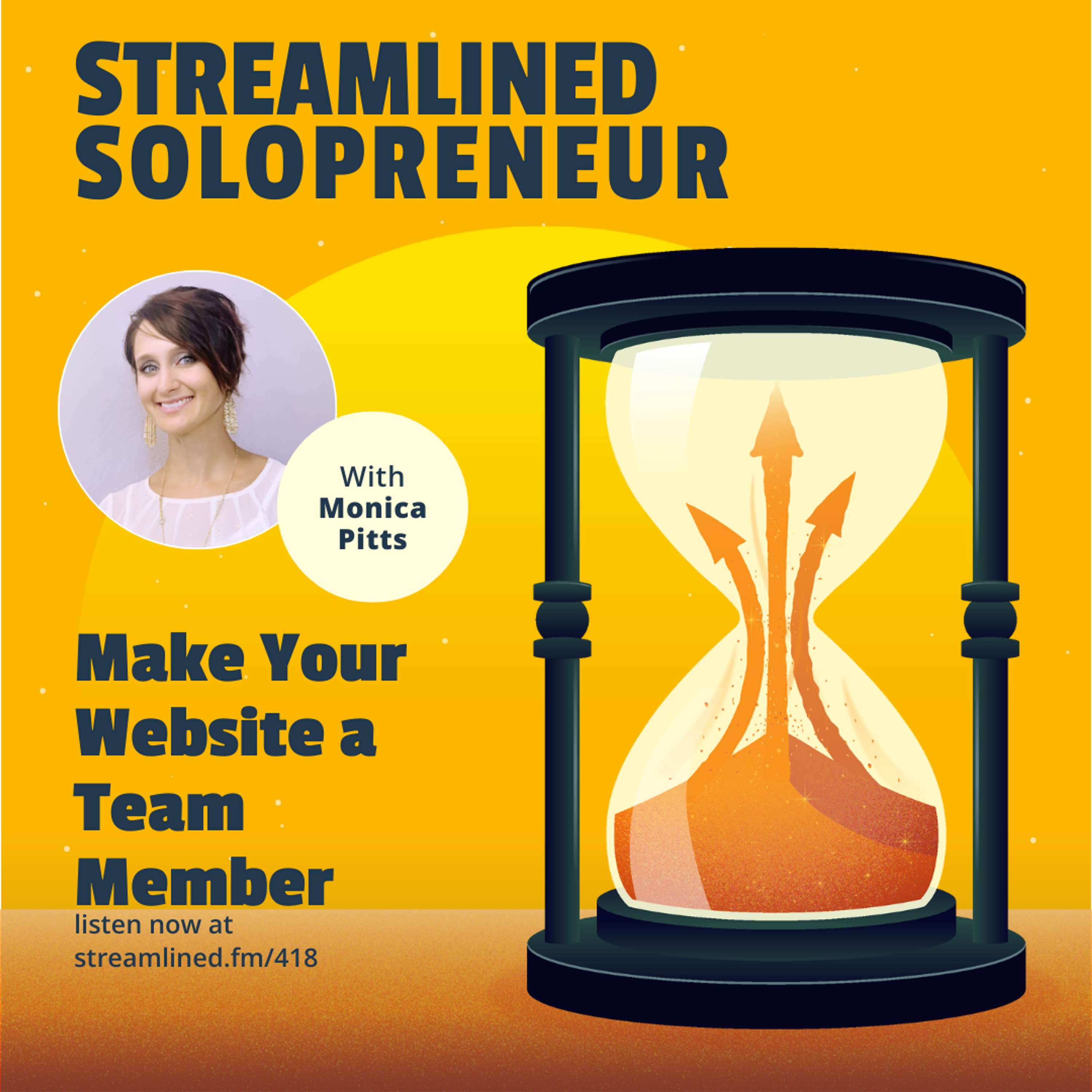 Make Your Website a Team Member with Monica Pitts