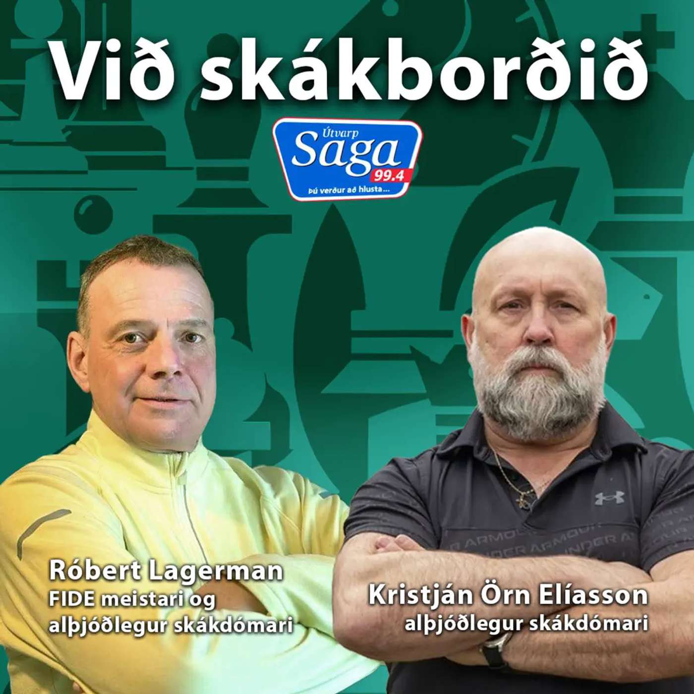 Á Hælinu með Don Everything: Róbert Lagerman, alþjóðlegur skákdómari og FIDE-meistari Á Hælinu með Don Everything: Róbert Lagerman, alþjóðlegur skákdómari og FIDE-meistari