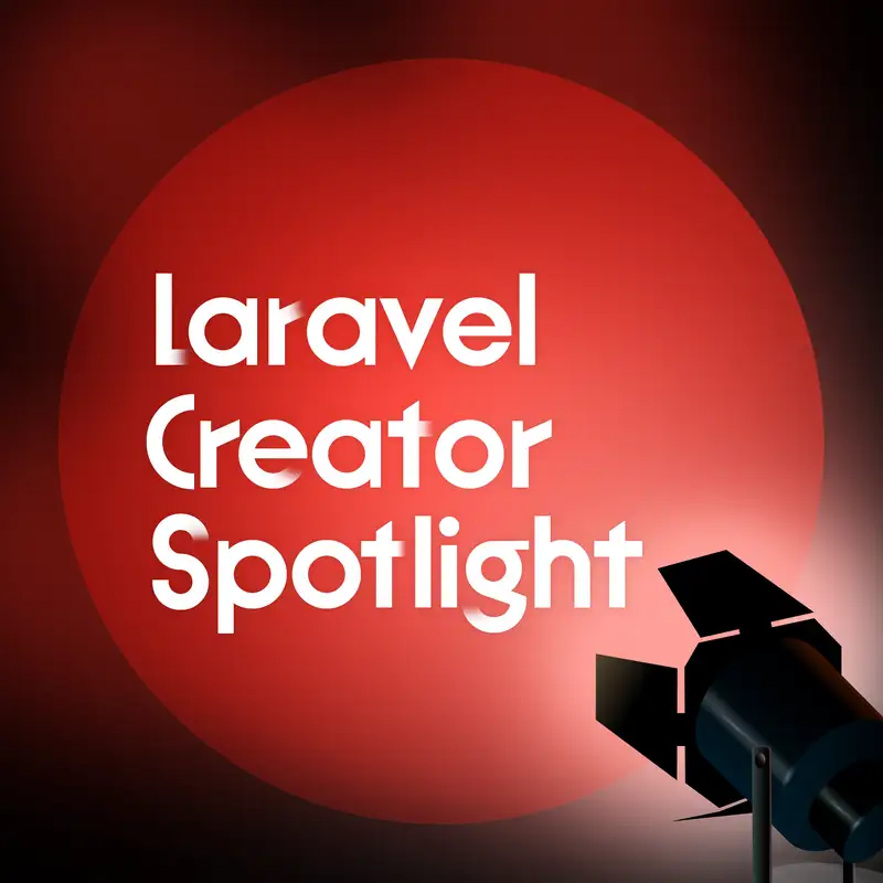 Laravel Creator Spotlight