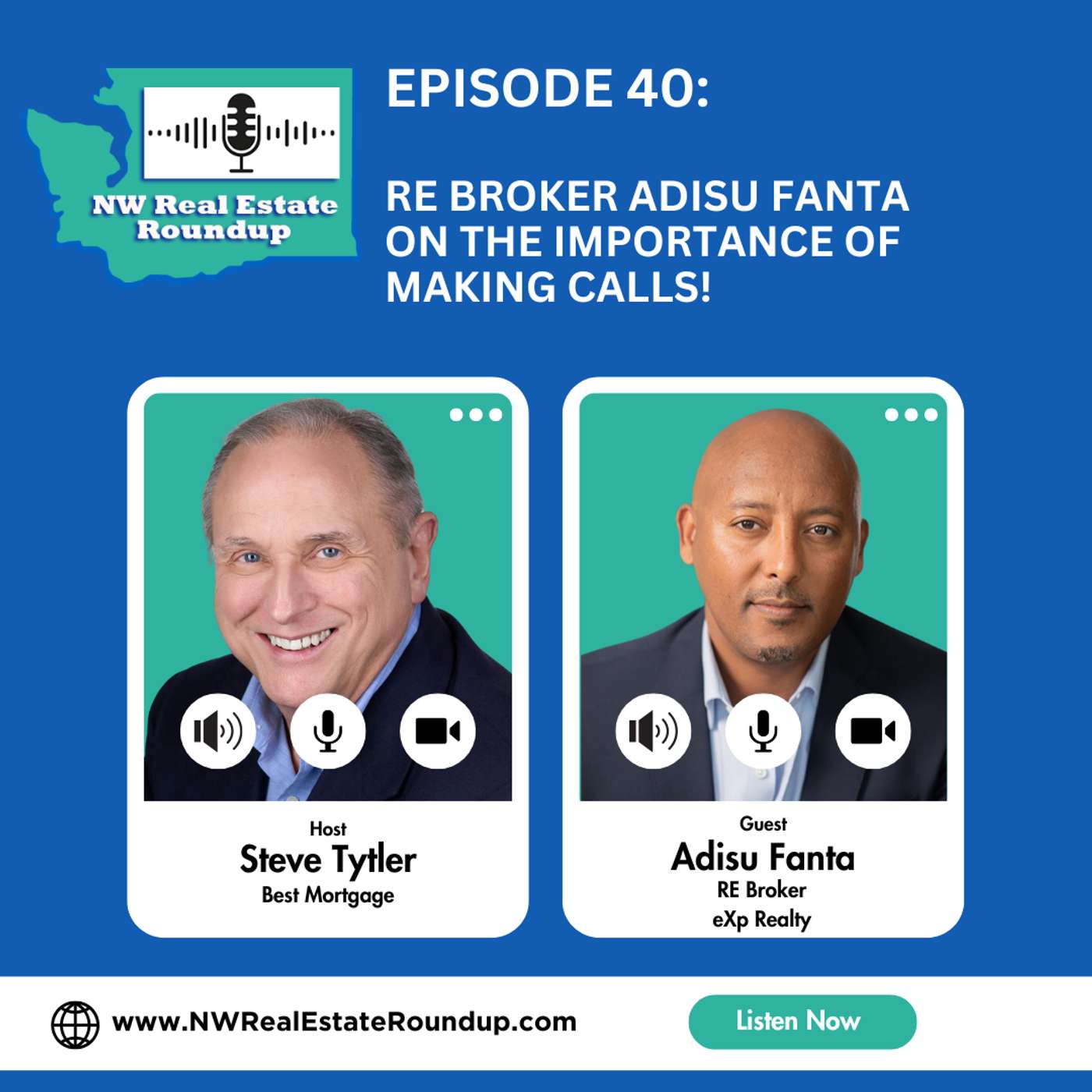 Episode 40: RE Broker Adisu Fanta on the Importance of Making Calls!