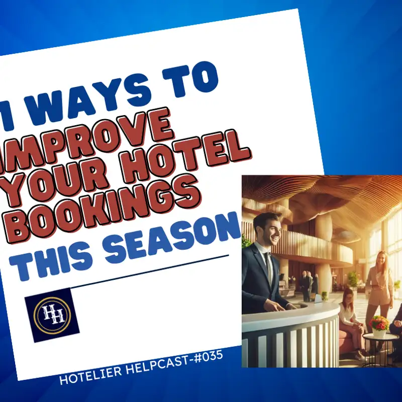 11 Ways to Improve Your Hotel Bookings This Season-035