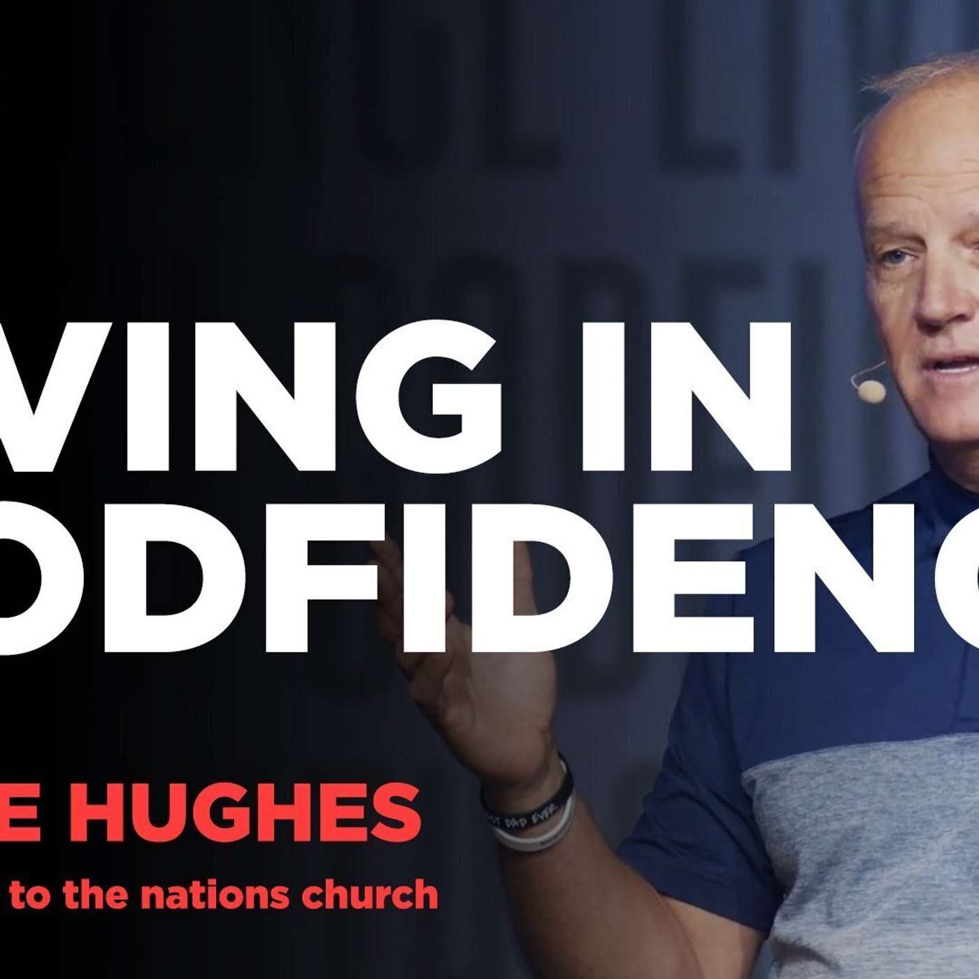 Living In Godfidence