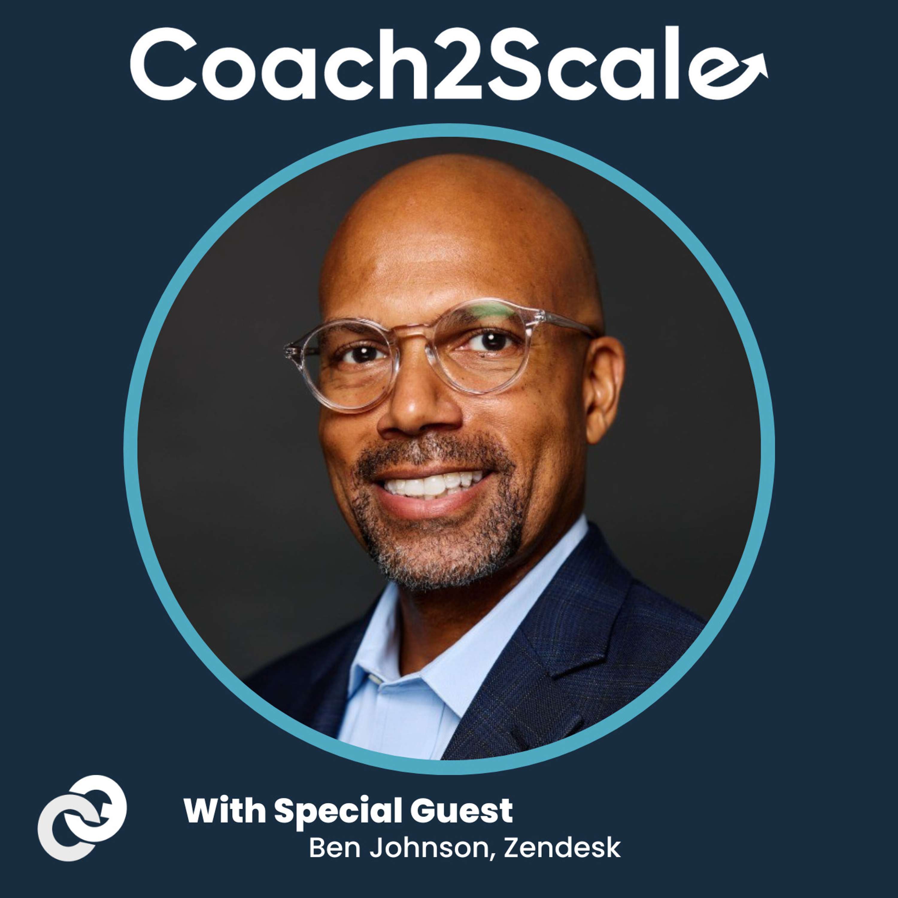 Unlocking Long-Term Sales Success - Ben Johnson - Coach2Scale - Episode # 015