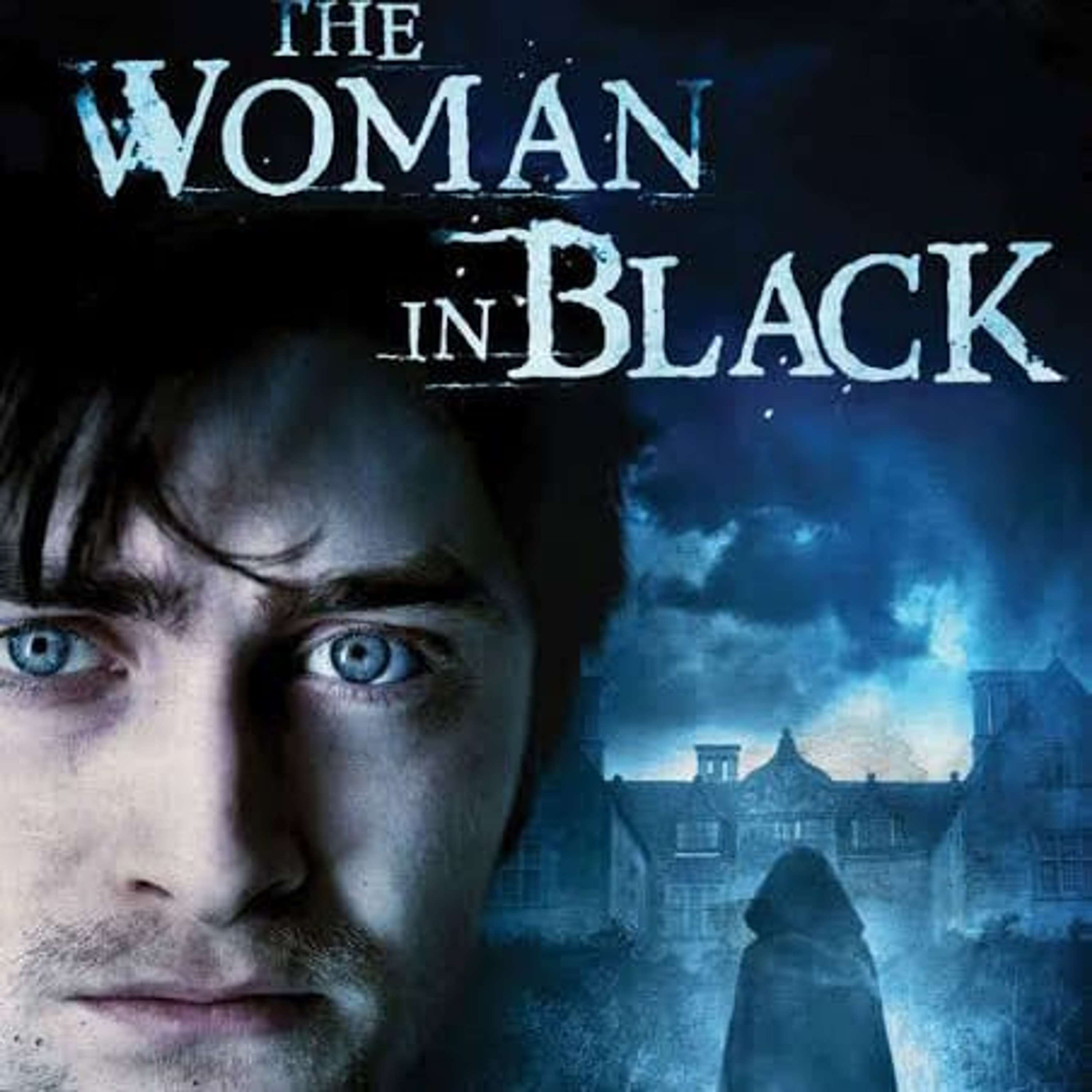 The Woman in Black ''2012'' film