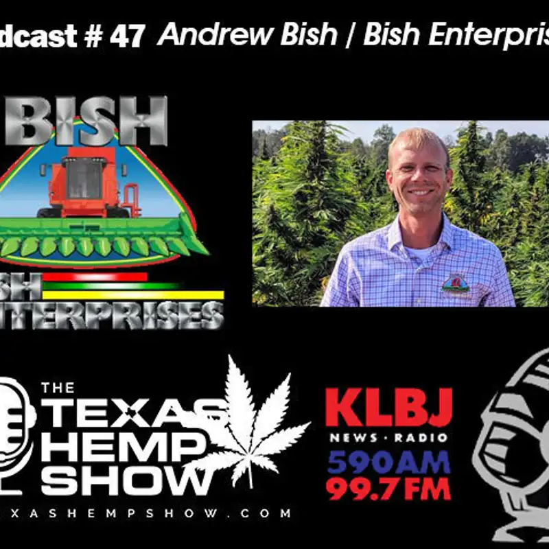 Episode # 47: Andrew Bish of Bish Enterprises 