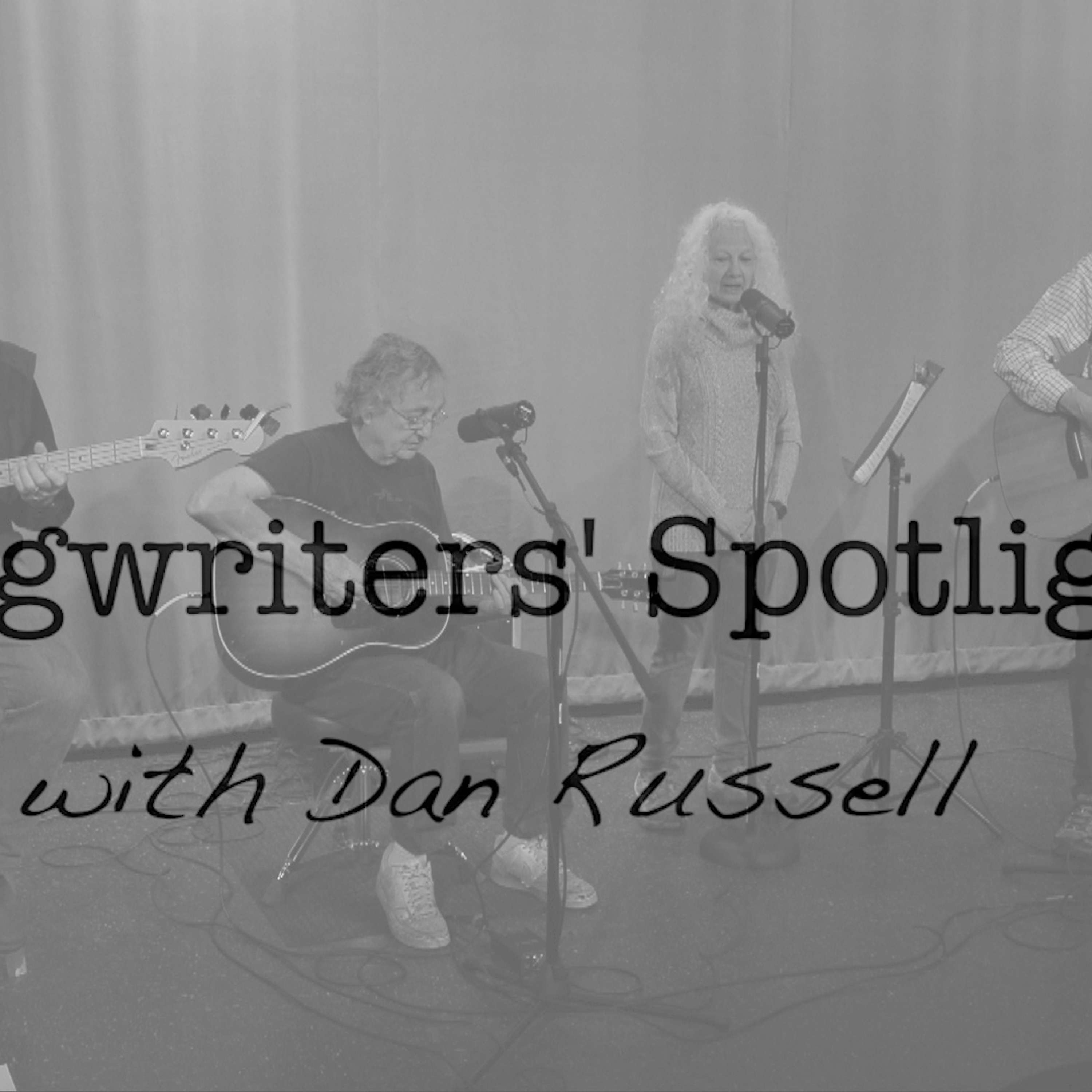 Songwriters\' Spotlight with Dr. Dan Russell