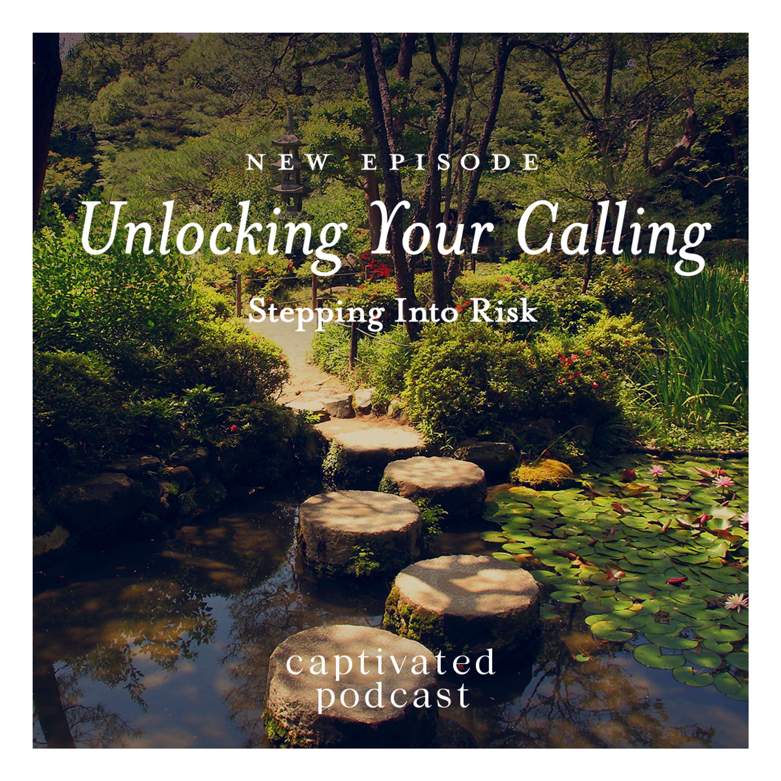 Unlocking Your Calling