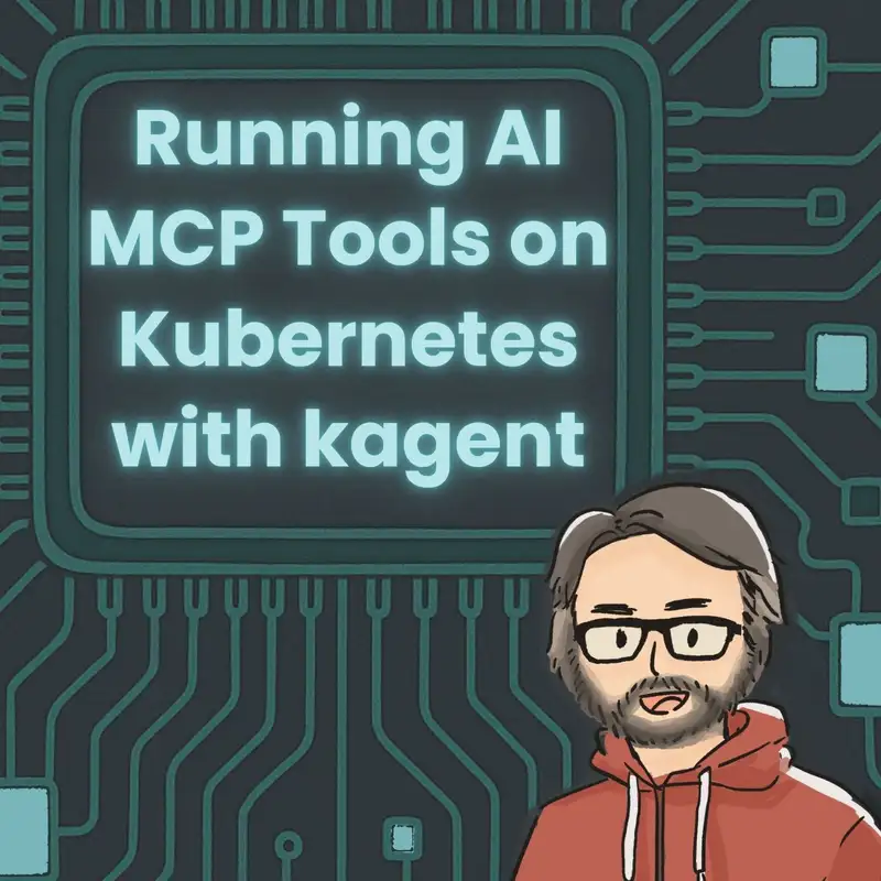 Running AI MCP Tools on Kubernetes with kagent