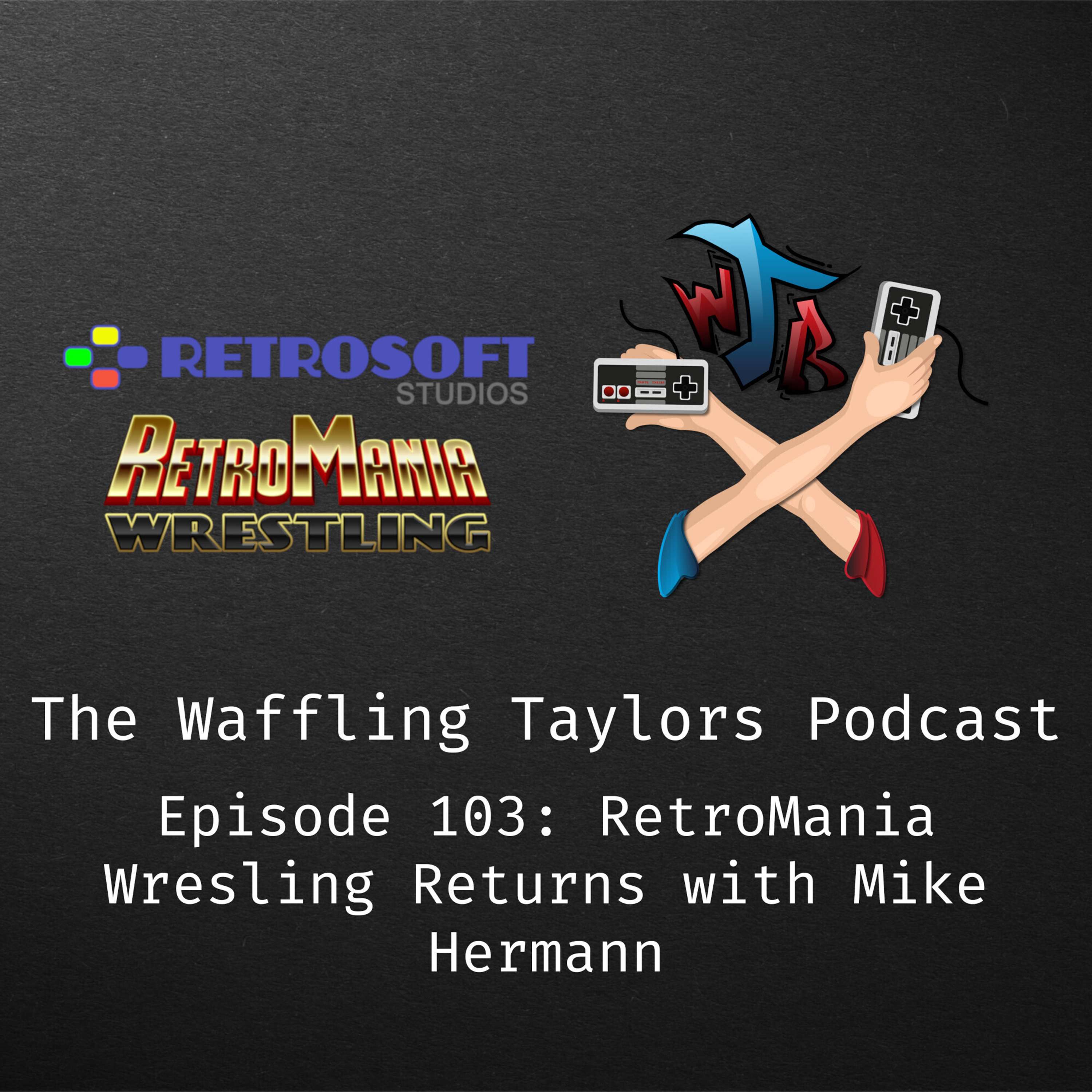 RetroMania Wrestling Returns with Mike Hermann