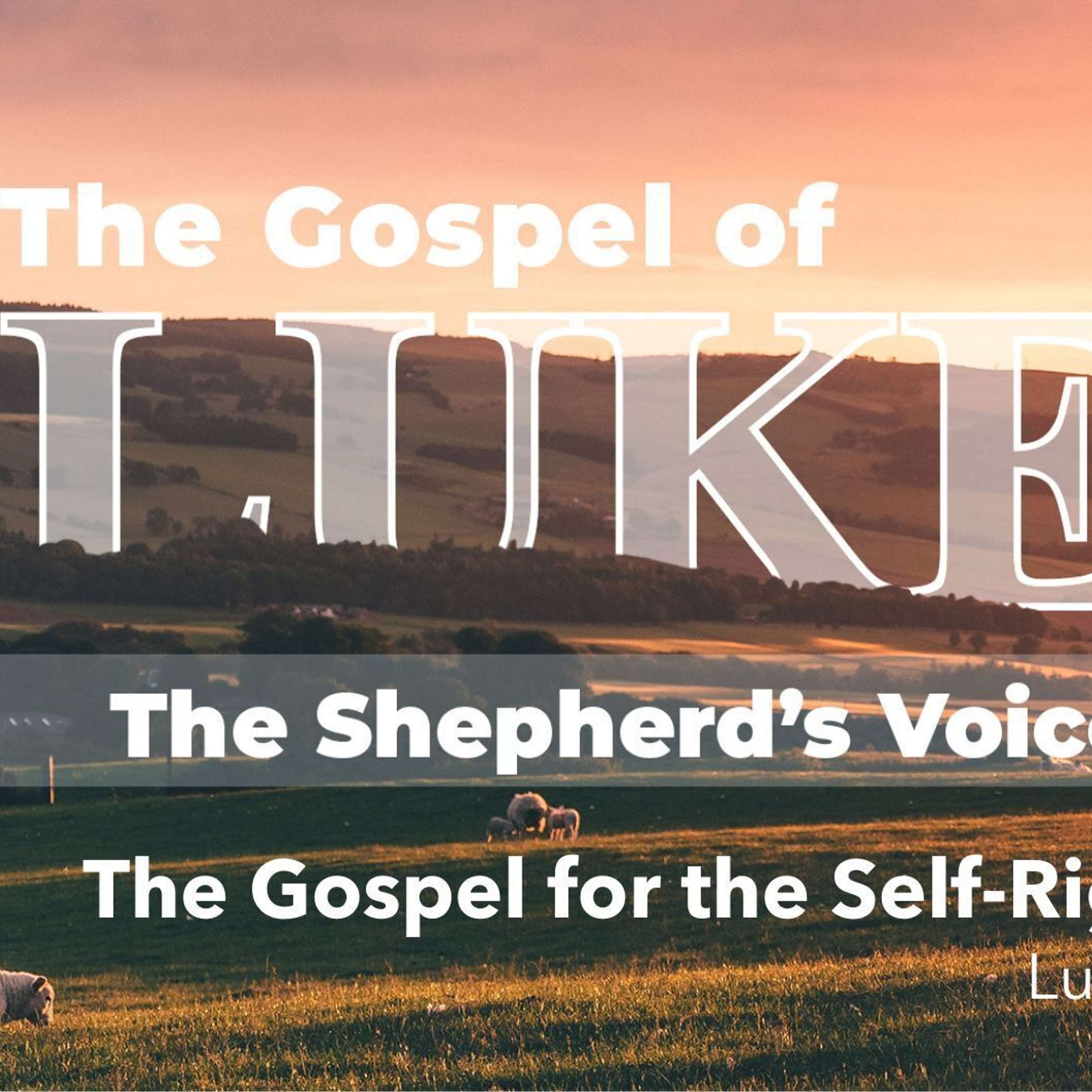 The Gospel of the Self-Righteous
