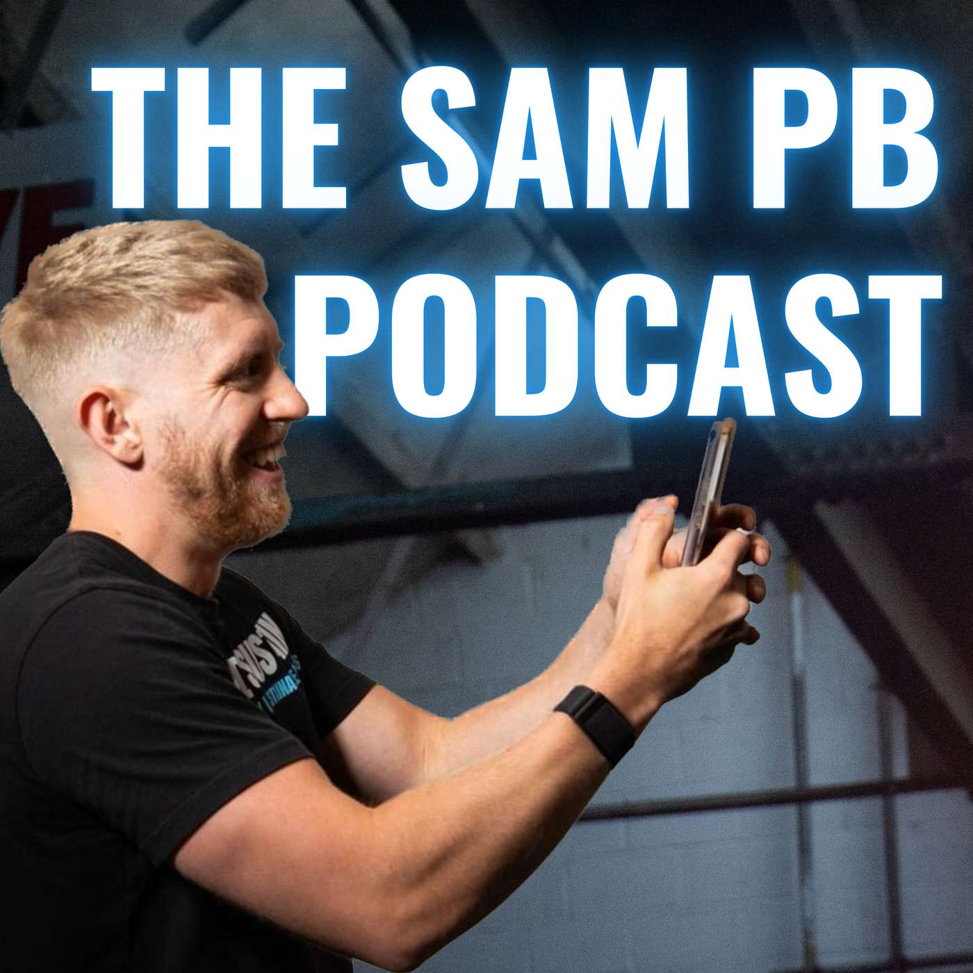 The Sam PB Podcast