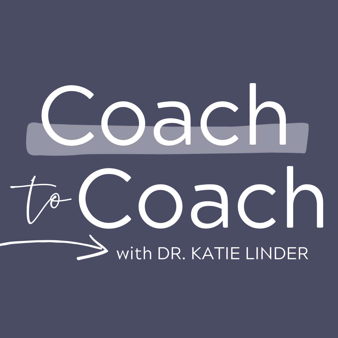 Episode #89: Coach-to-Coach Podcast: @katie__linder interviews @laurapasquini about coaching episode artwork