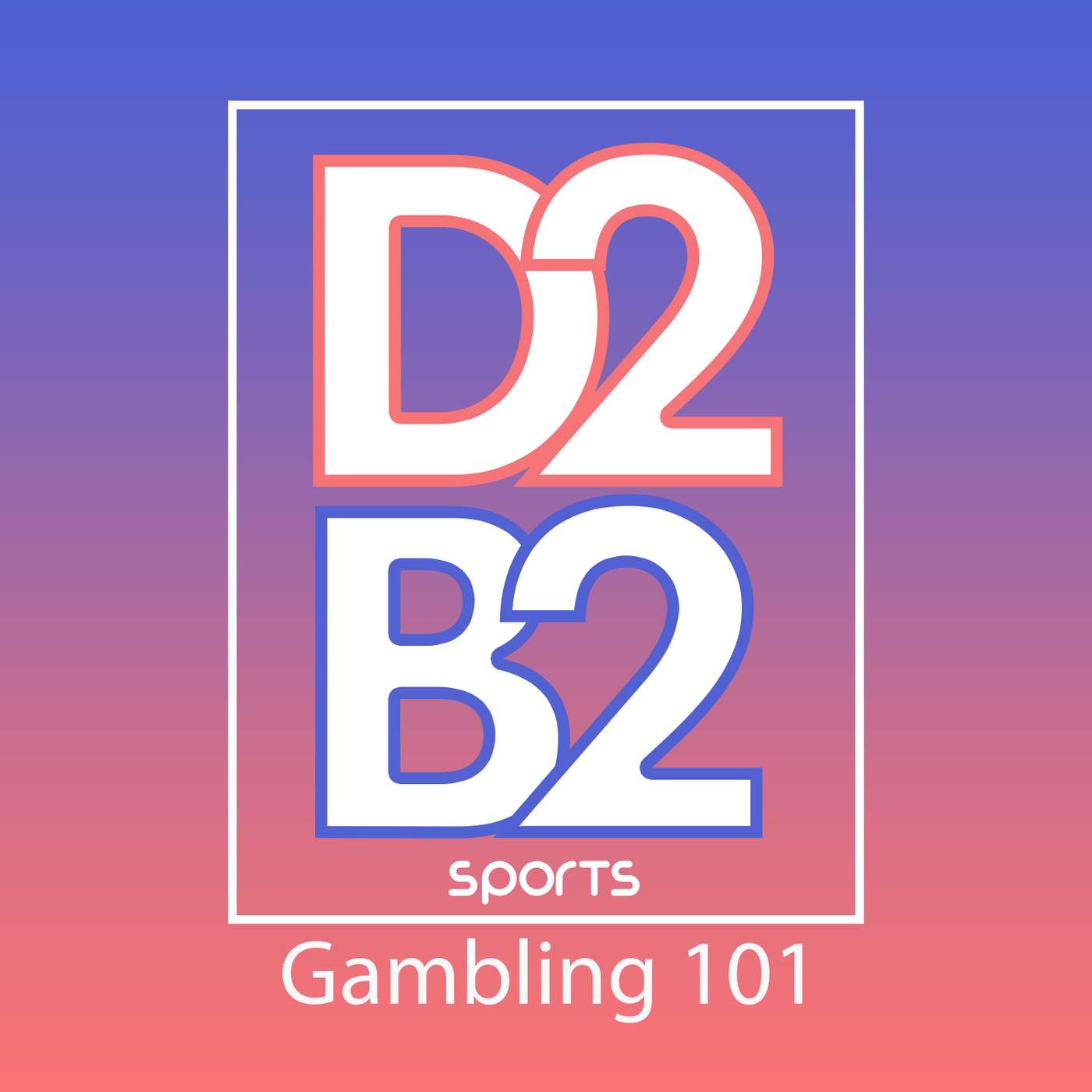Gambling 101