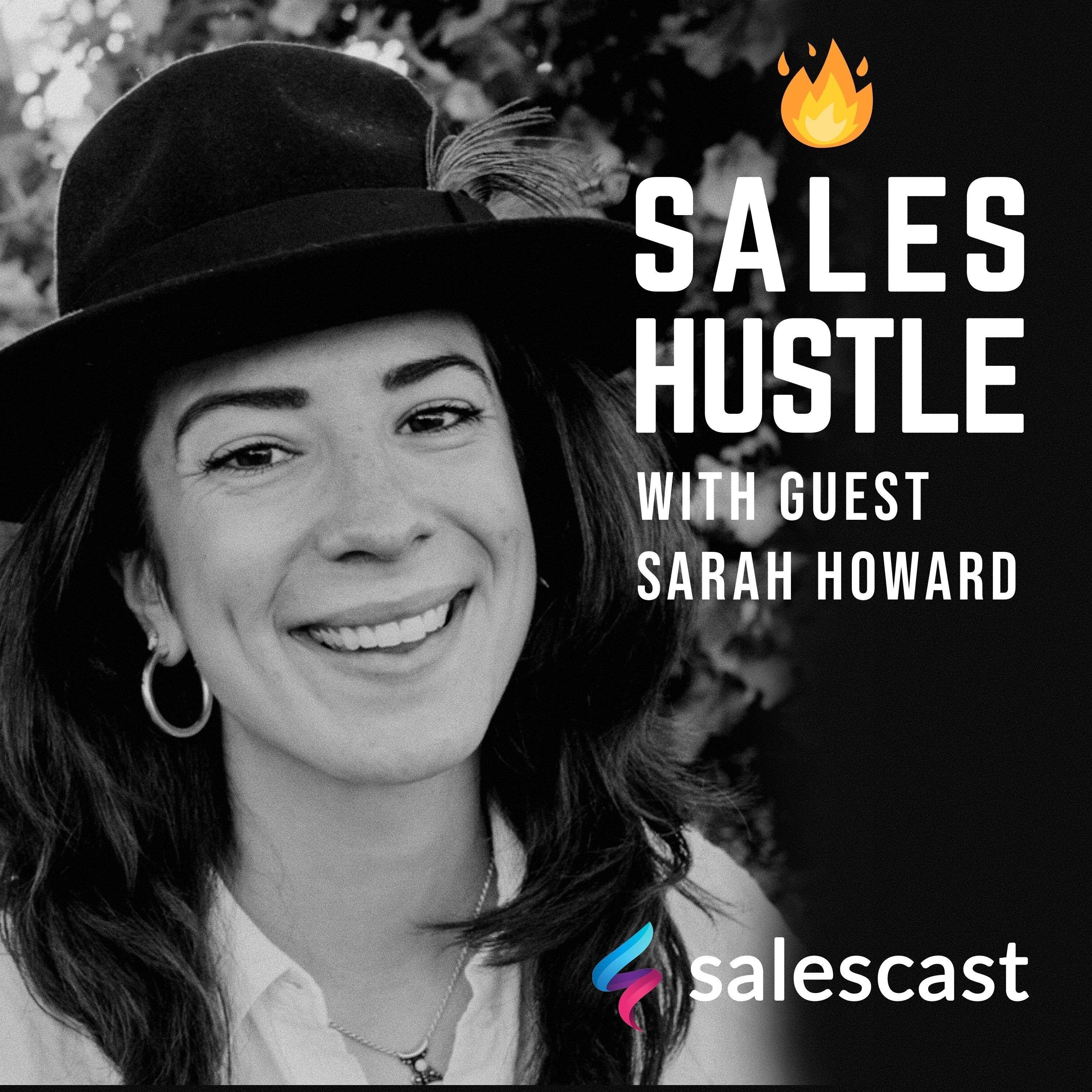 Episode #66 S1-EP66 Human Centered Sales with Sarah Howard