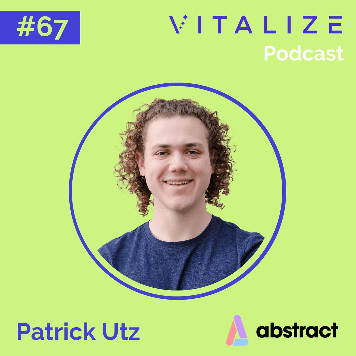 Cold Outreach Done Right, Turning Accelerator Rejections into Offers, Defining North Star Metrics, and the Dark Art of Pricing, with Patrick Utz of Abstract Cold Outreach Done Right, Turning Accelerator Rejections into Offers, Defining North Star Metrics, and the Dark Art of Pricing, with Patrick Utz of Abstract