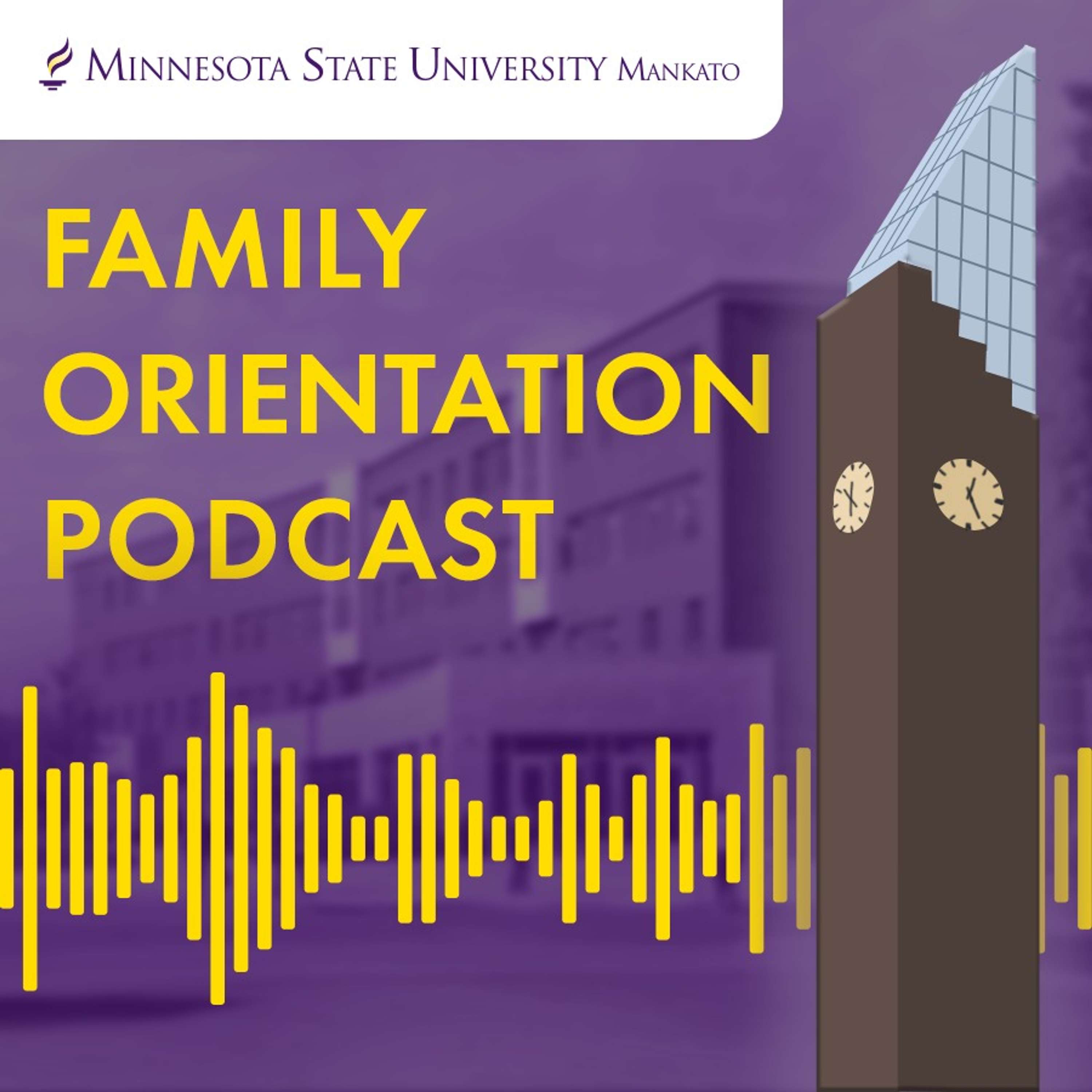 Minnesota State Family Orientation Podcast