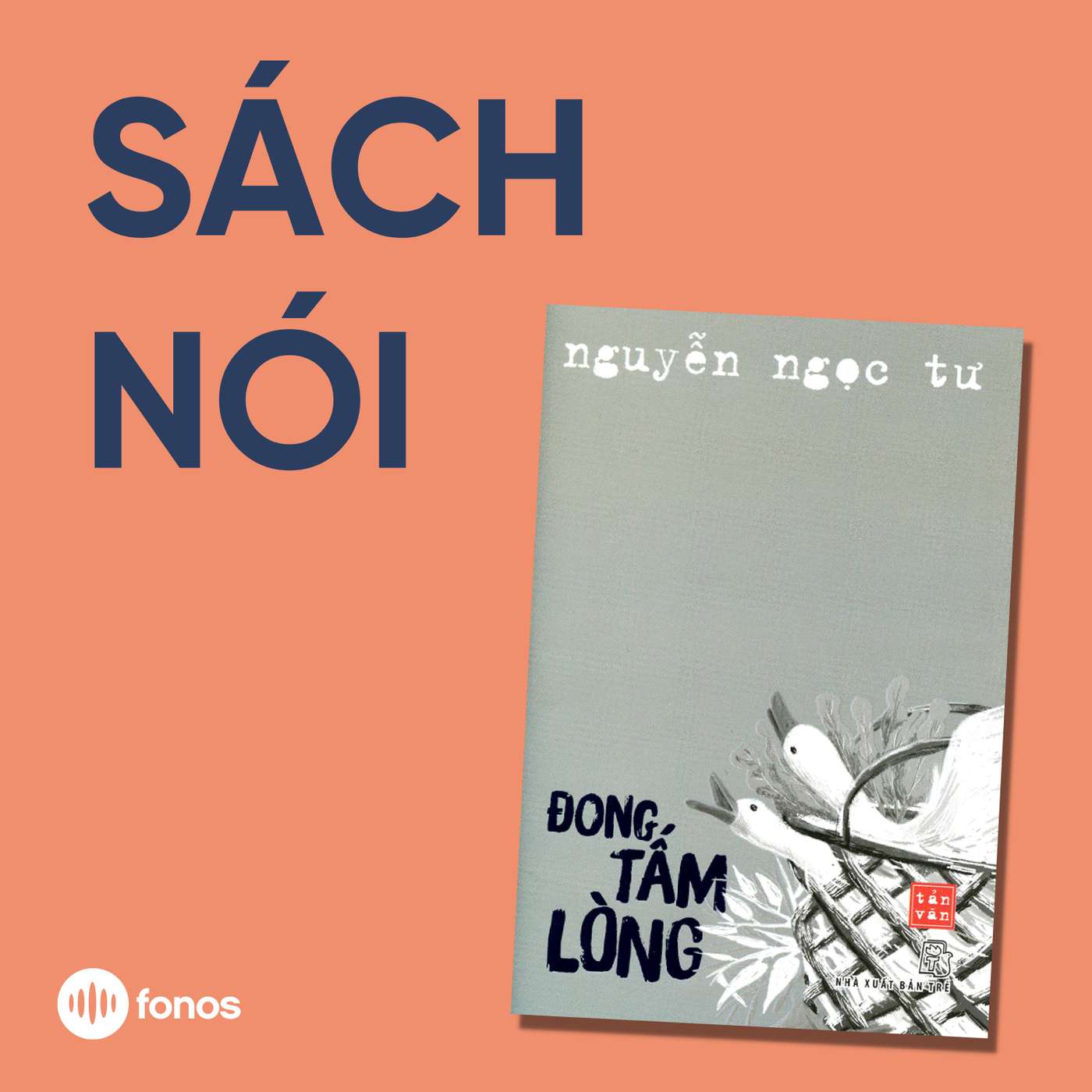 Đong Tấm Lòng [Sách Nói]