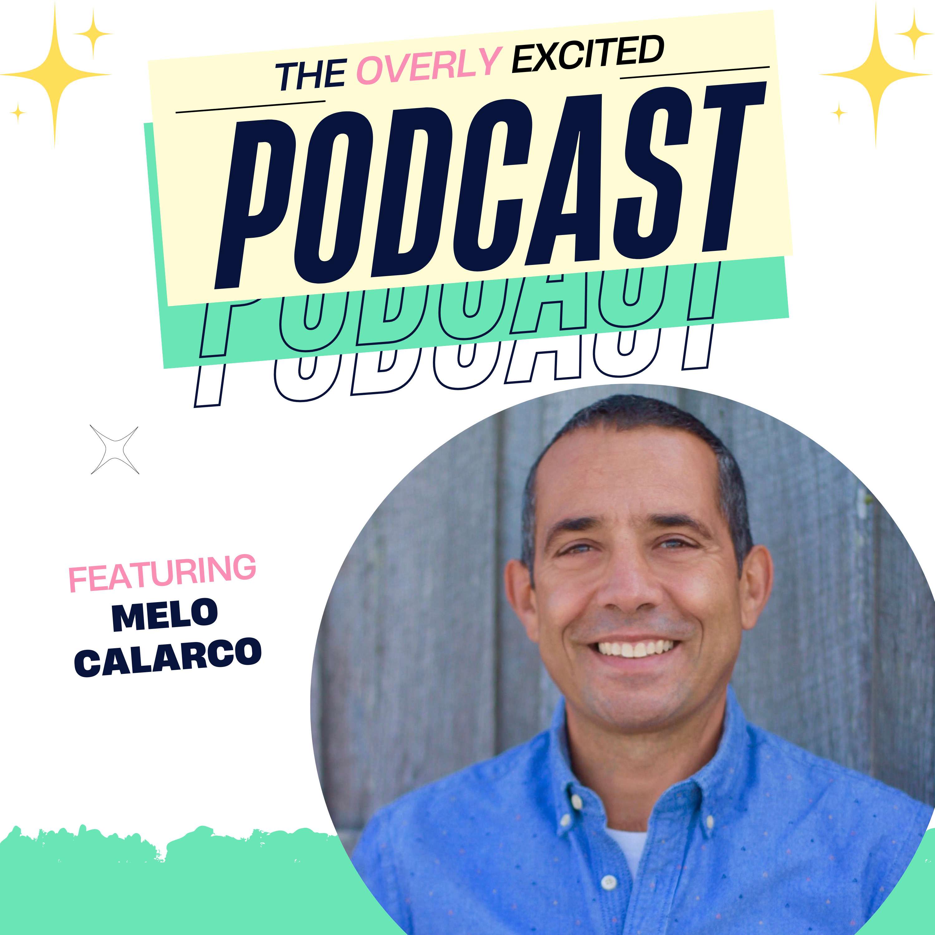 The Overly Excited Podcast