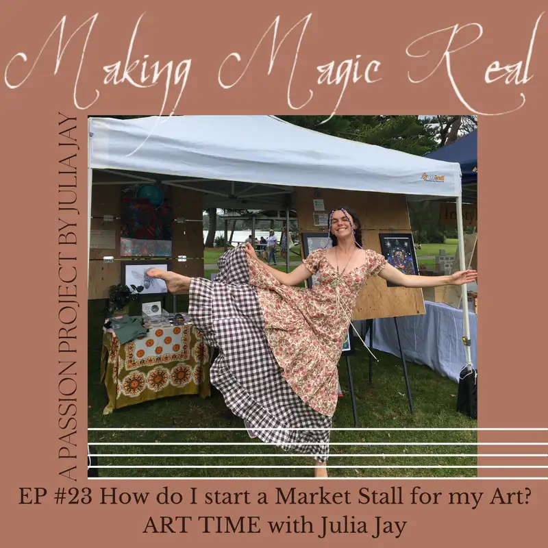 How do I start a Market Stall for my Art? // ART TIME with Julia Jay 