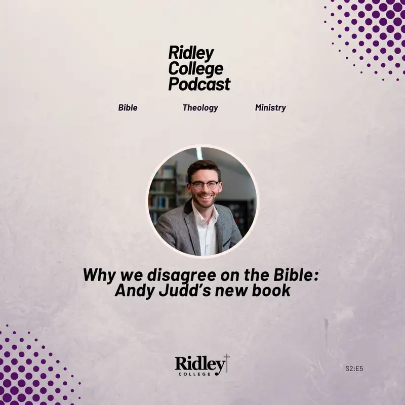 Why we disagree on the Bible: Andy Judd’s new book