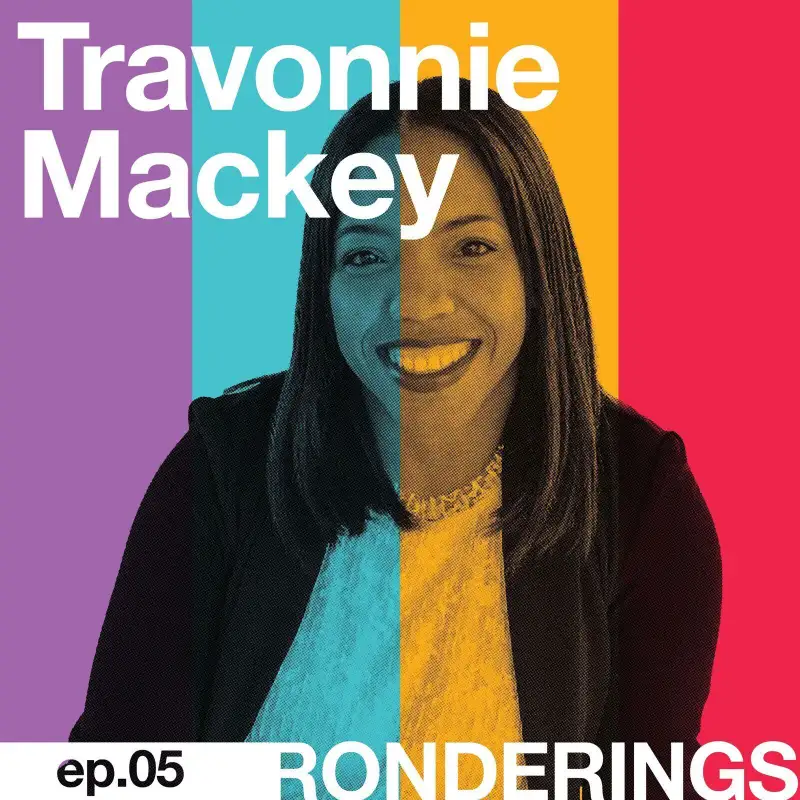 Travonnie Mackey - How do we create access?