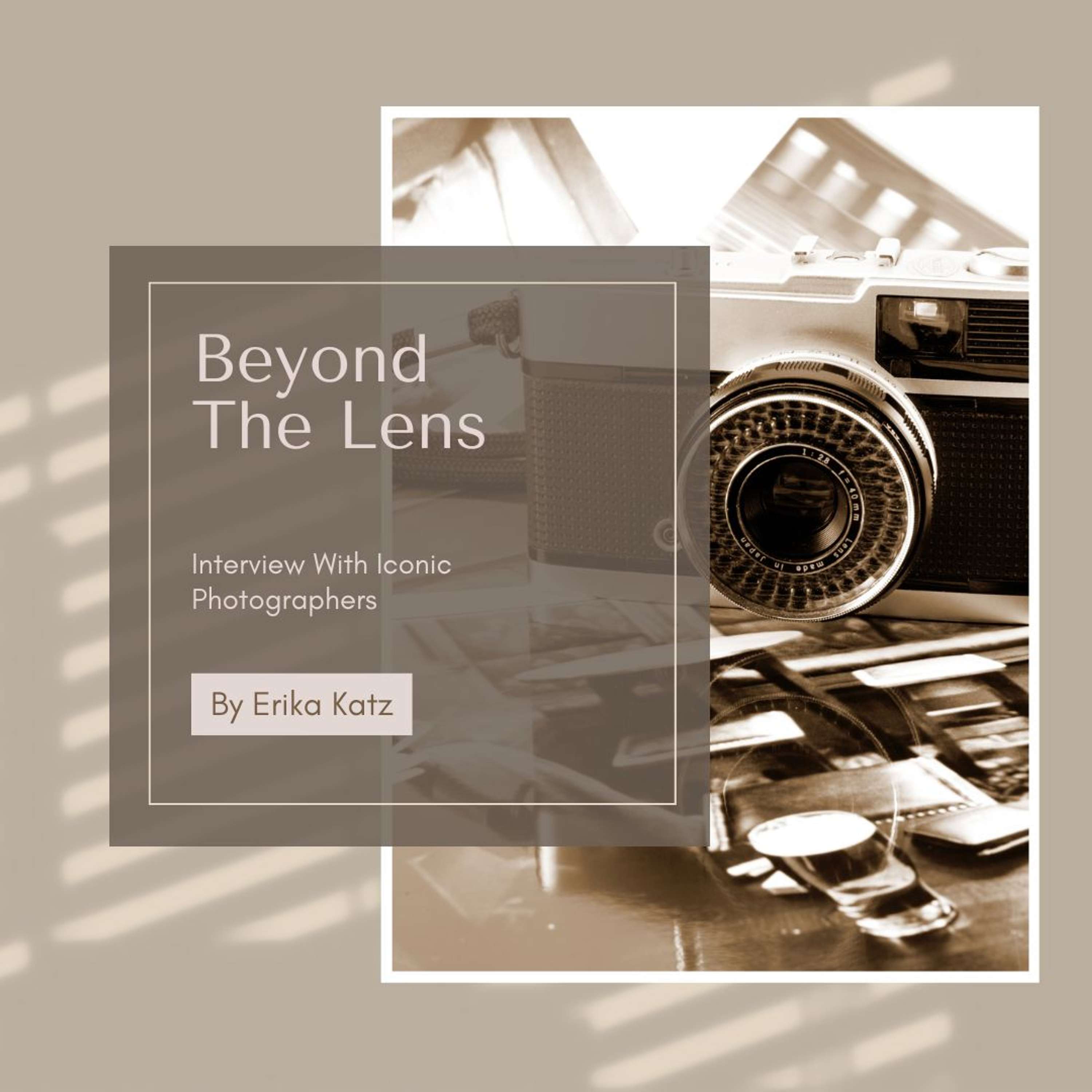 Beyond The Lens