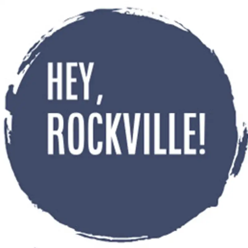 Hey, Rockville!