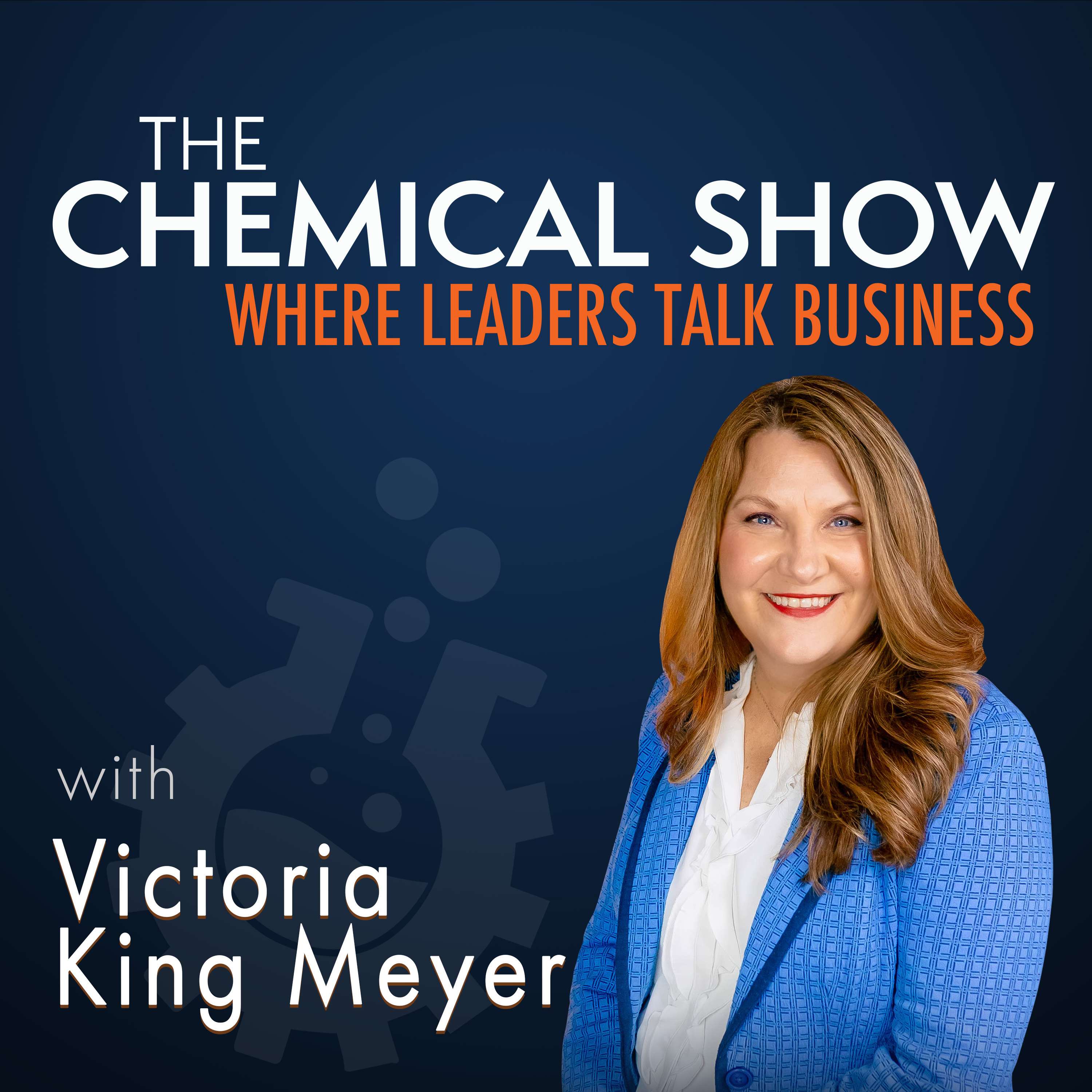 The Chemical Show: Where Leaders Talk Business Artwork