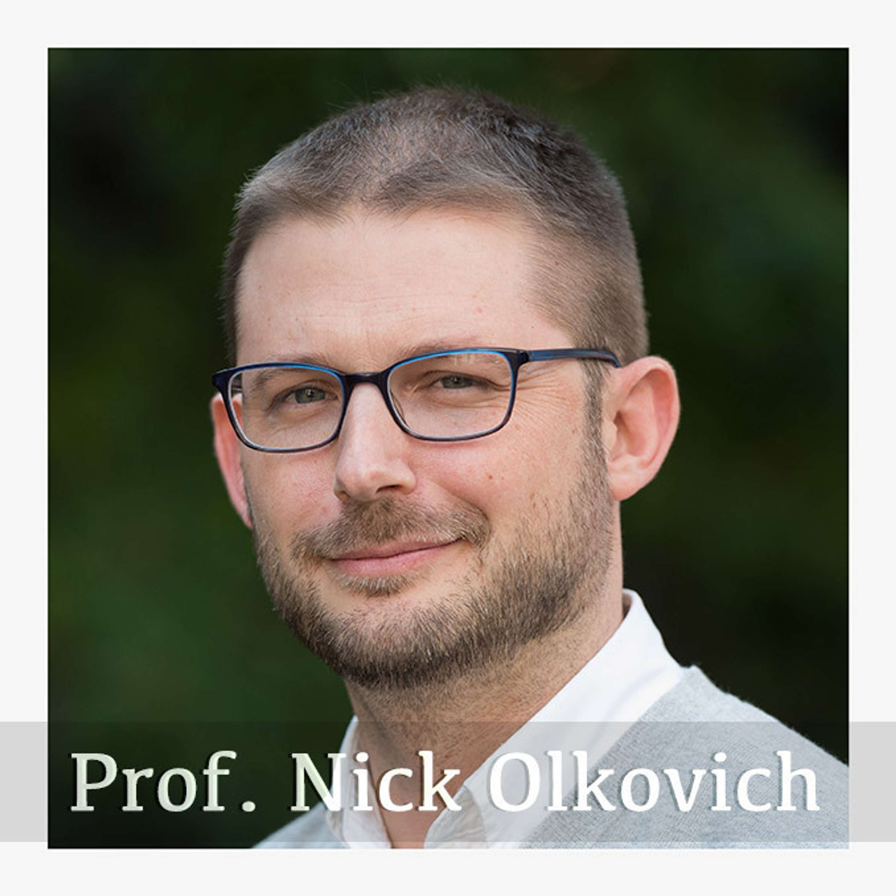 Nick Olkovich - Professor of Theology and Philosophy -Part 1