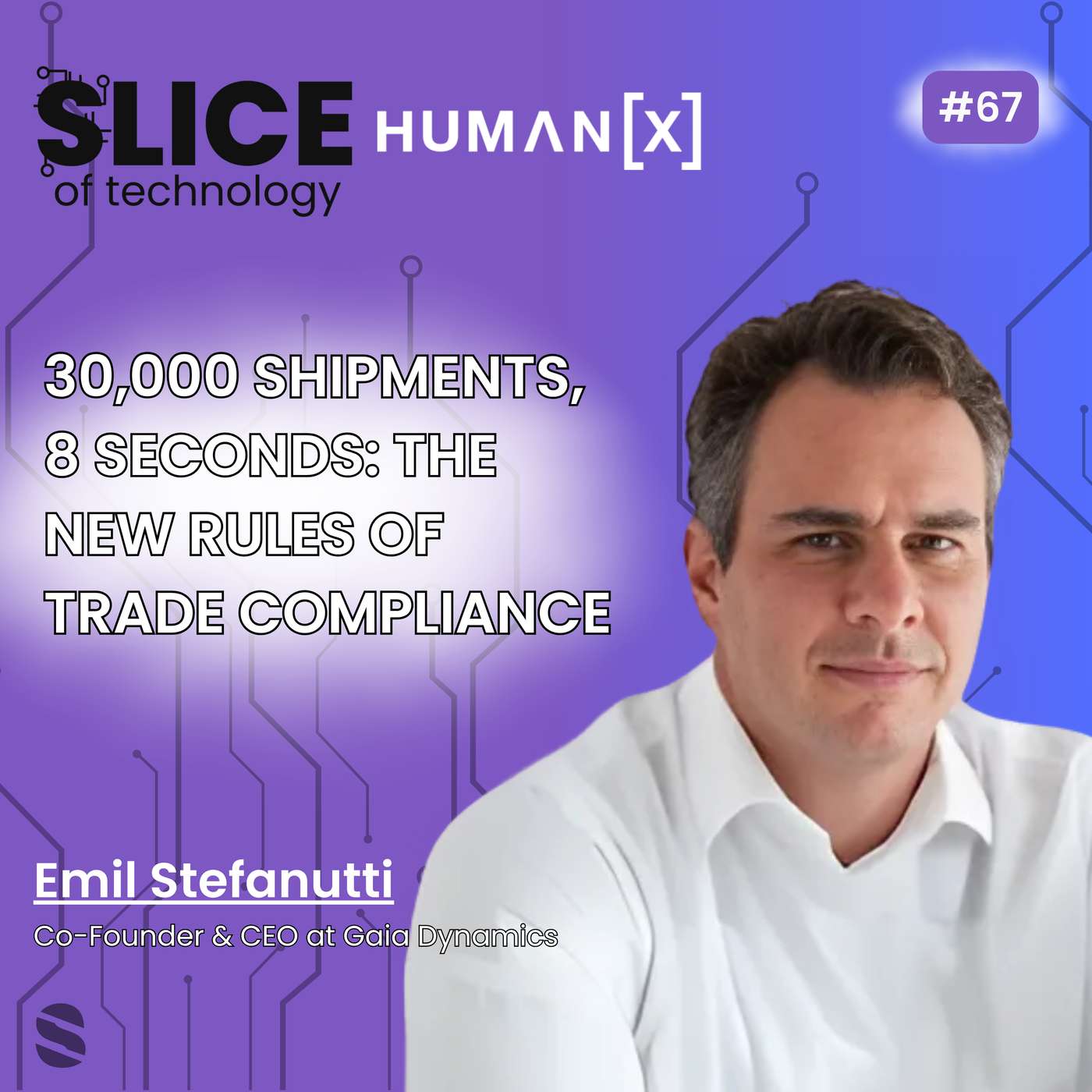 #67 - Emil Stefanutti, Co-Founder & CEO at Gaia Dynamics