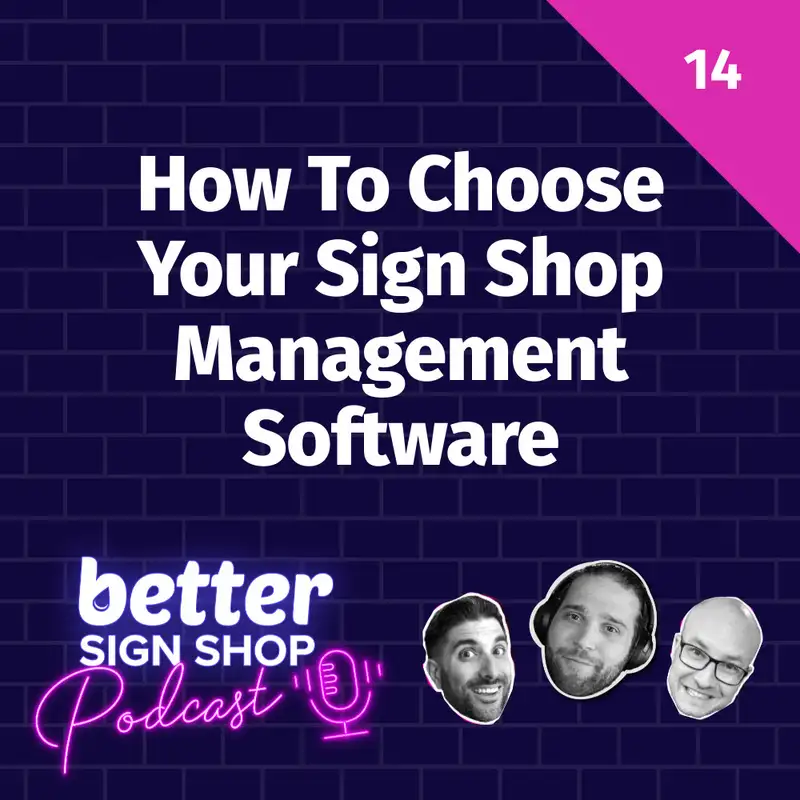 How To Choose Your Sign Shop Management Software