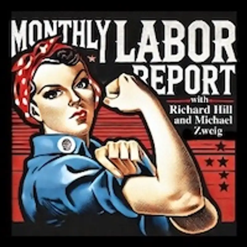 The Montly Labor Report