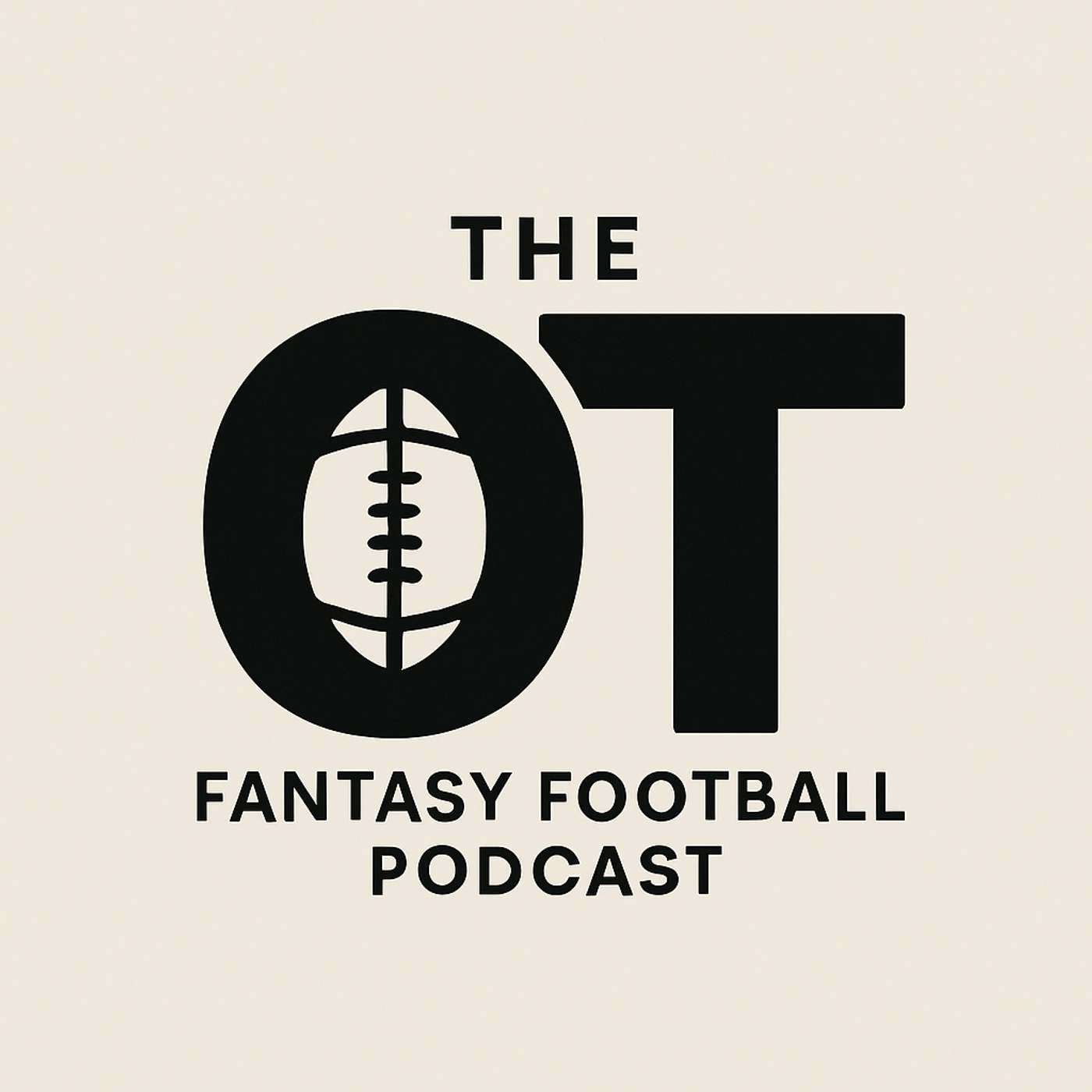 The OT Fantasy Football Podcast