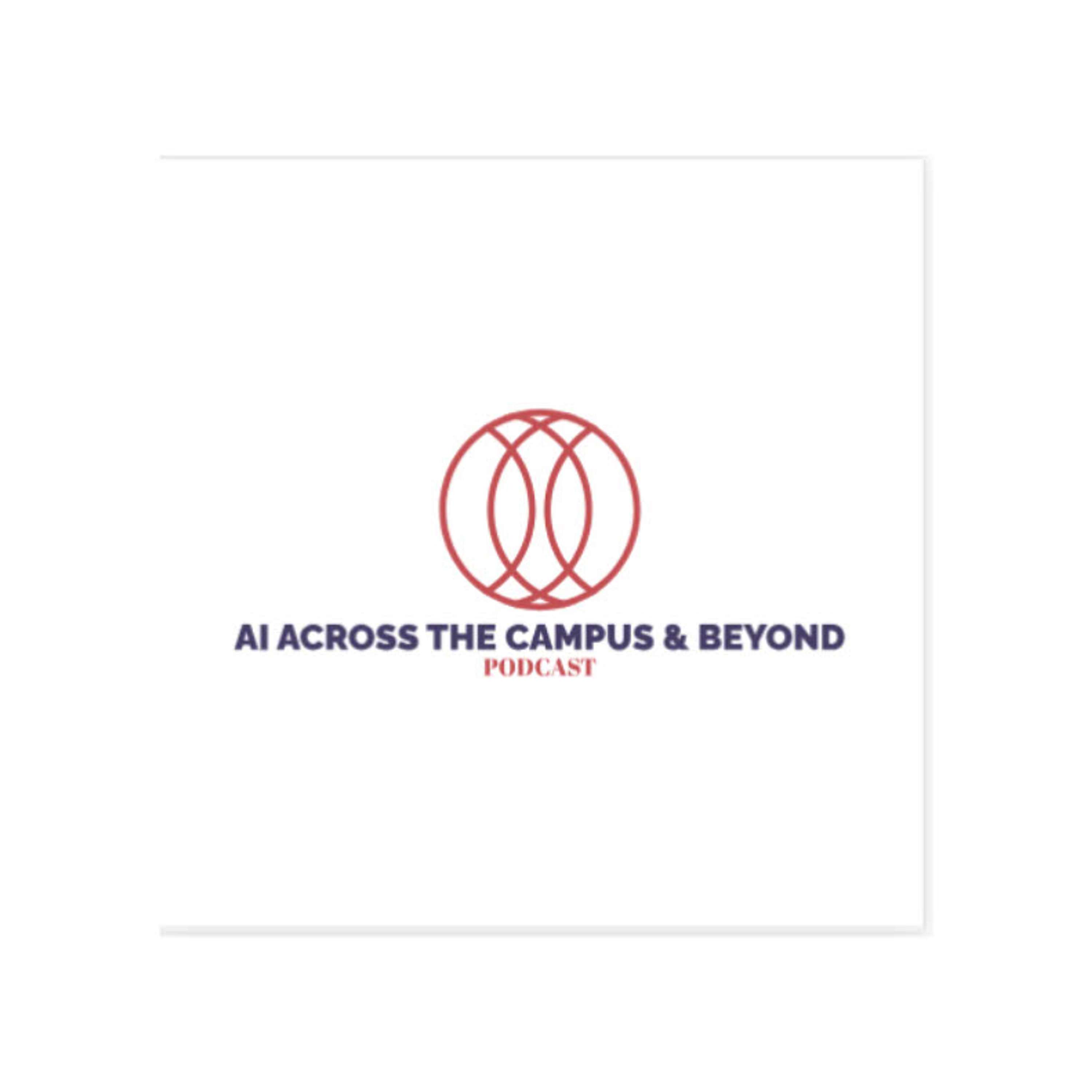 AI Across The Campus & Beyond