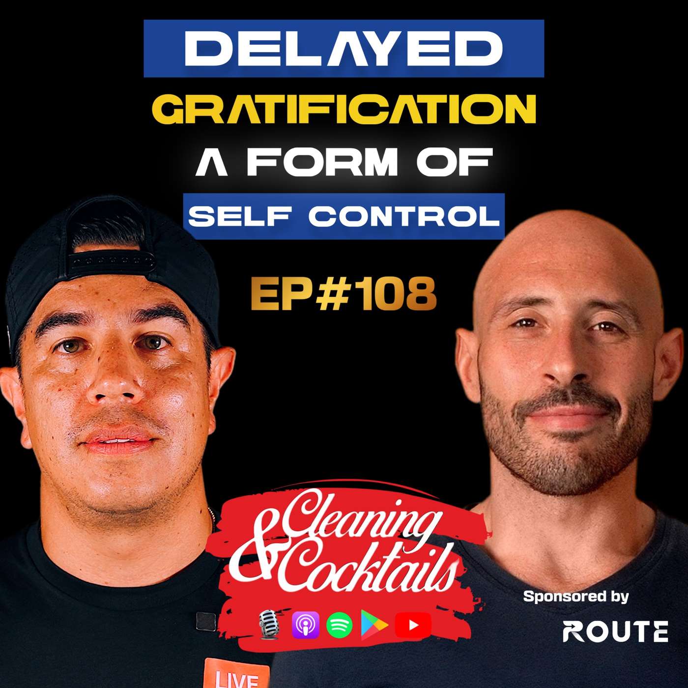 Delayed Gratification, A Form Of Self Control EP #108 Delayed Gratification, A Form Of Self Control EP #108