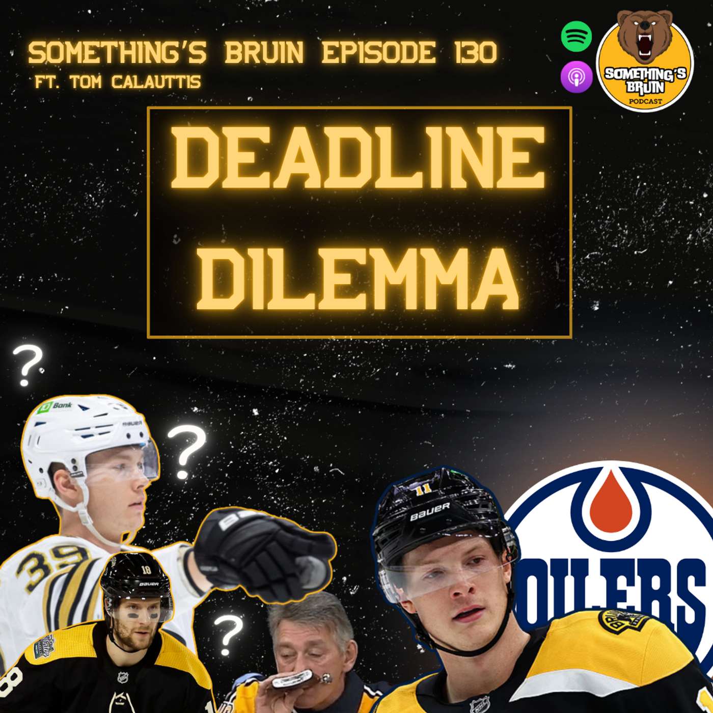 Something's Bruin Episode 130: Deadline Dilemma