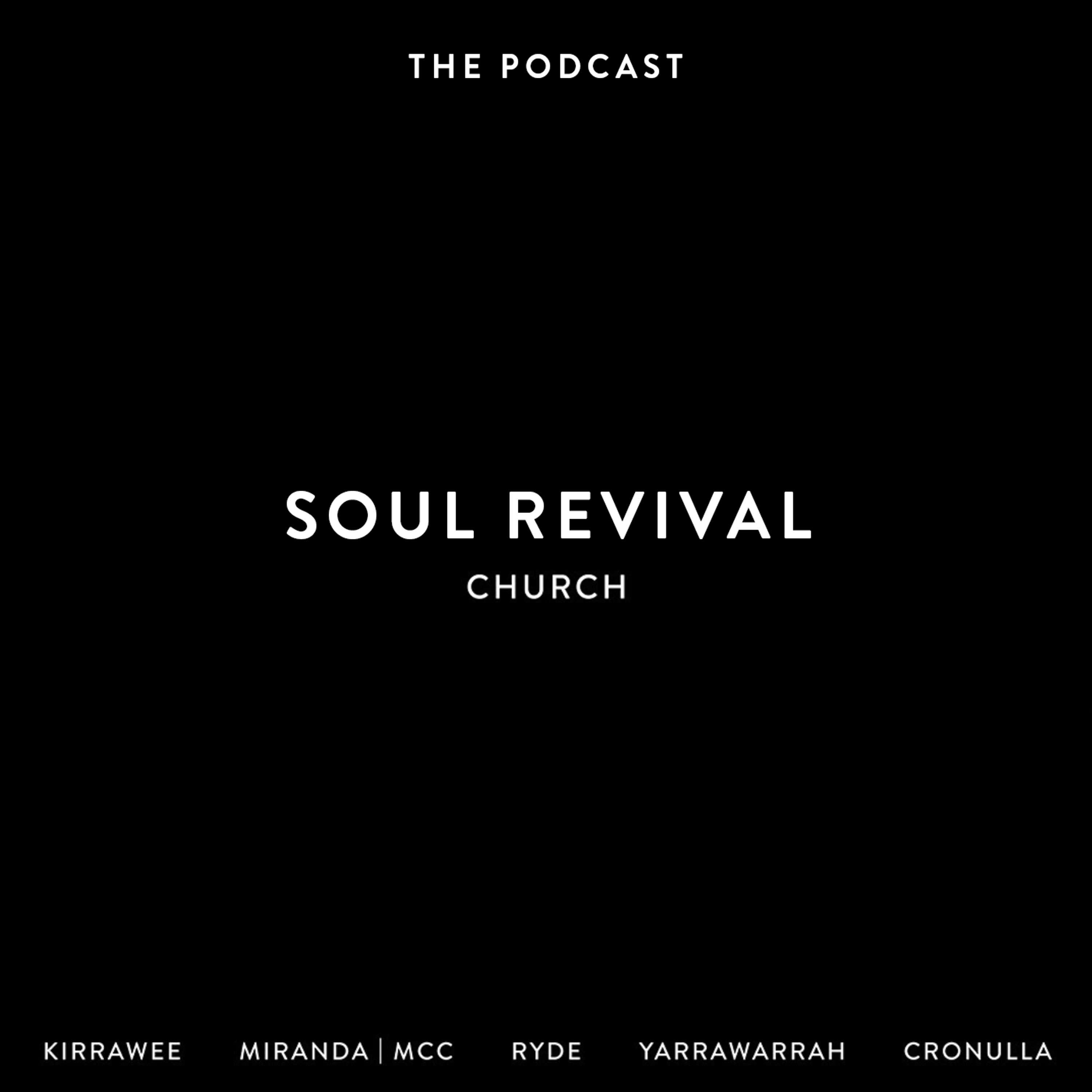 Soul Revival Church Podcast