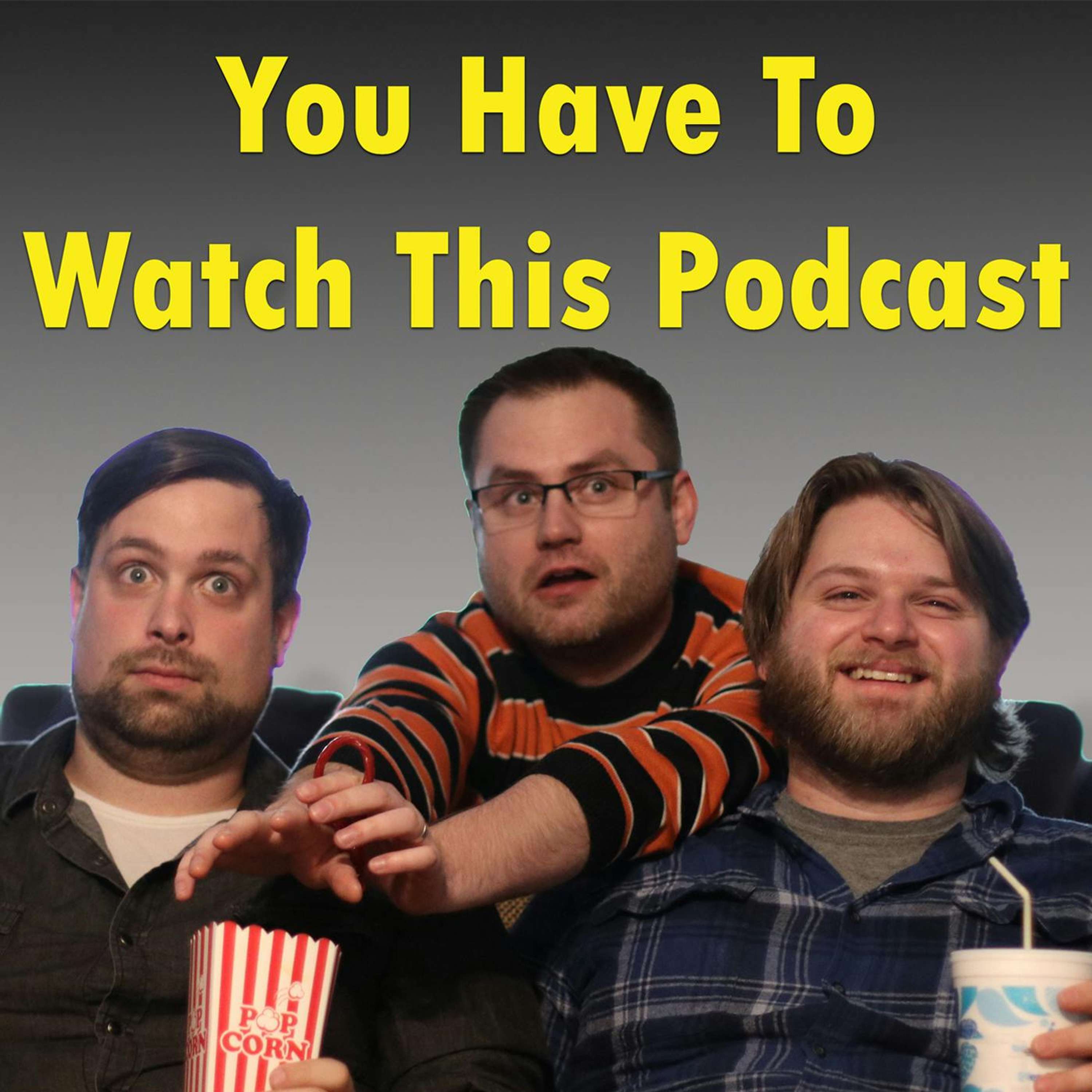 You Have to Watch This Podcast