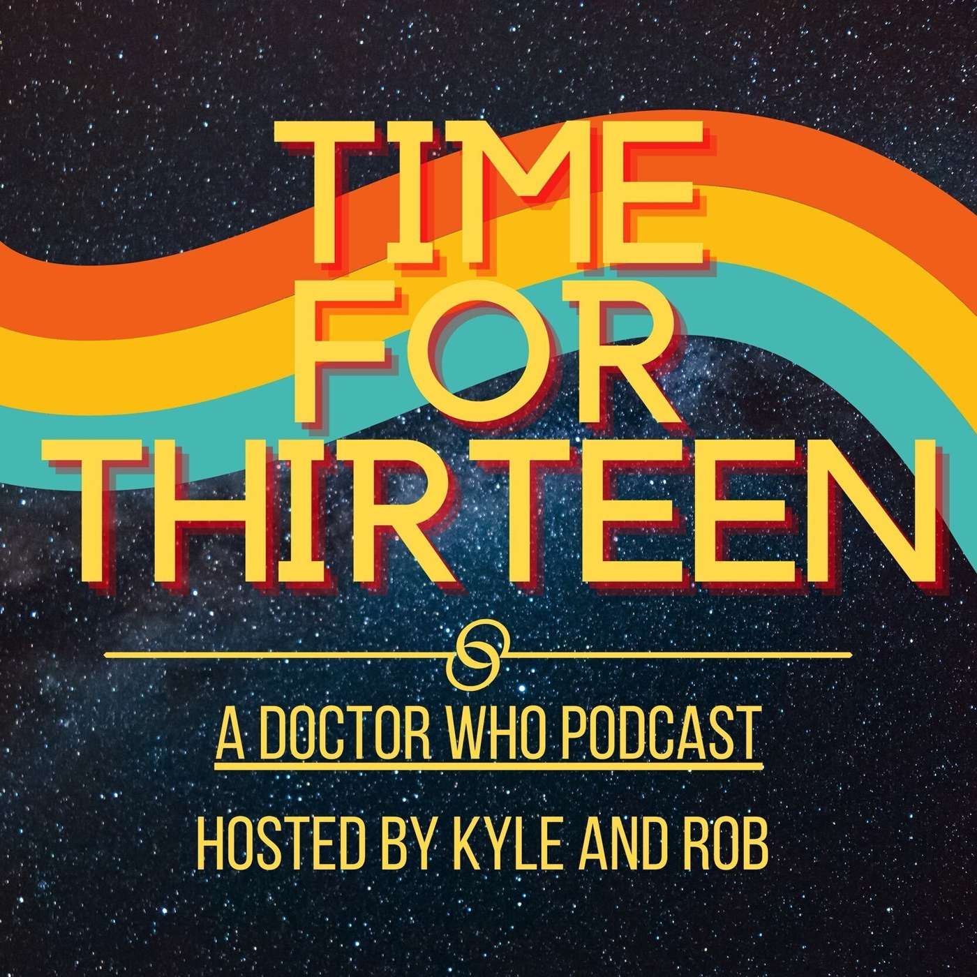 Time for Thirteen • A Doctor Who Podcast