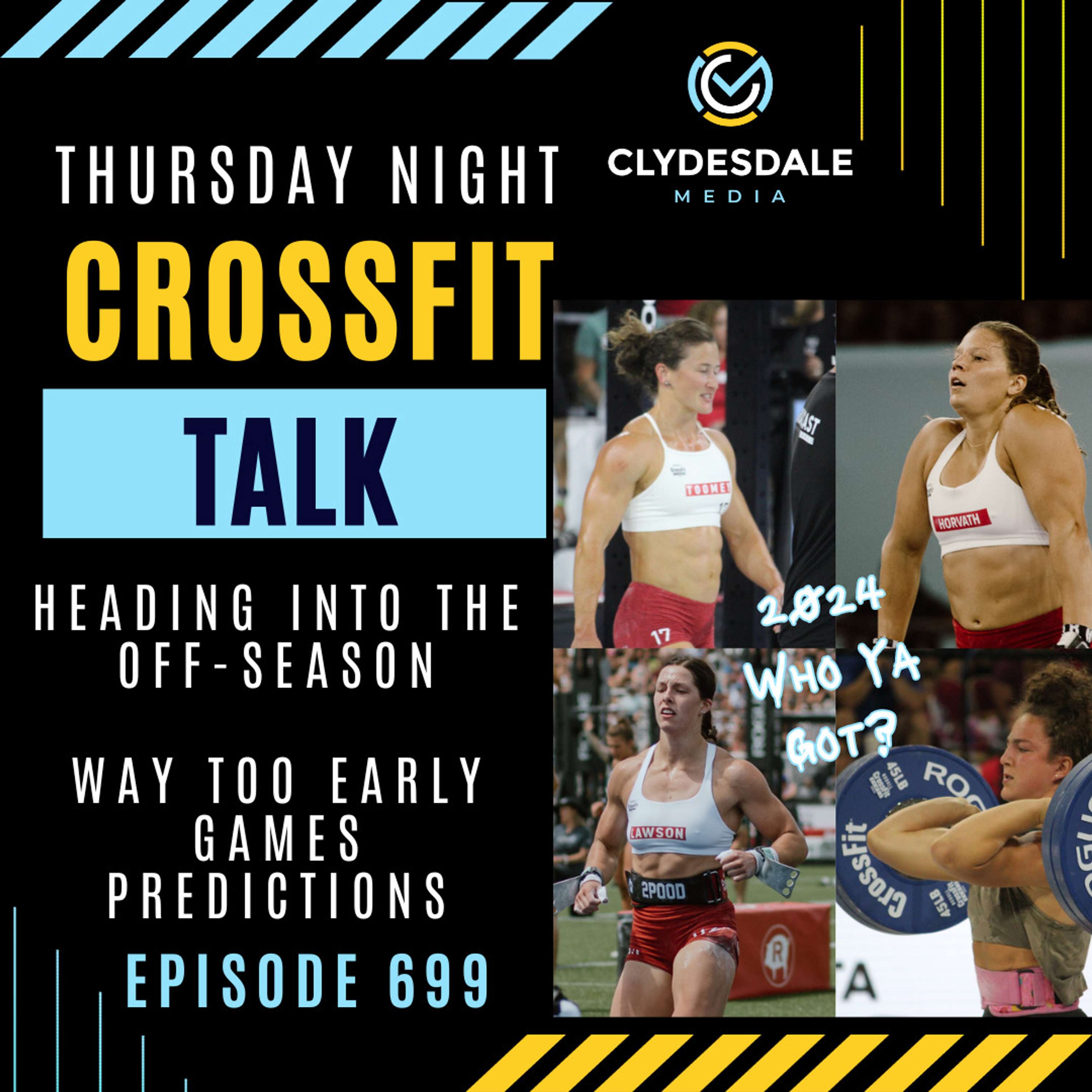 Thursday Night CrossFit Talk - 2024 Way too Early Predictions