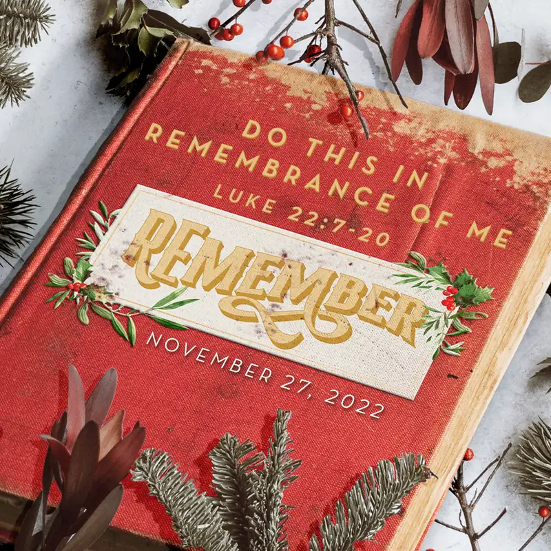Do This in Remembrance of Me (November 27, 2022)