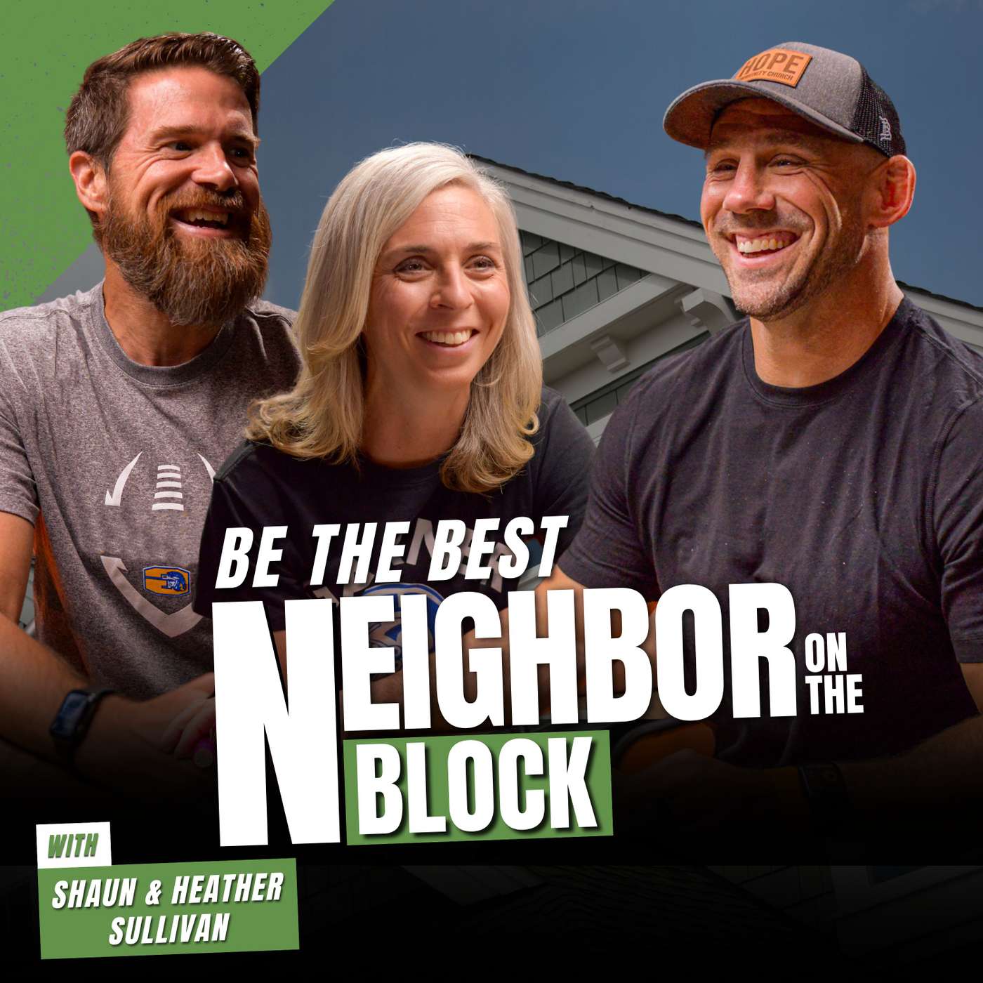 S3 E9 | Be the Best Neighbor on the Block
