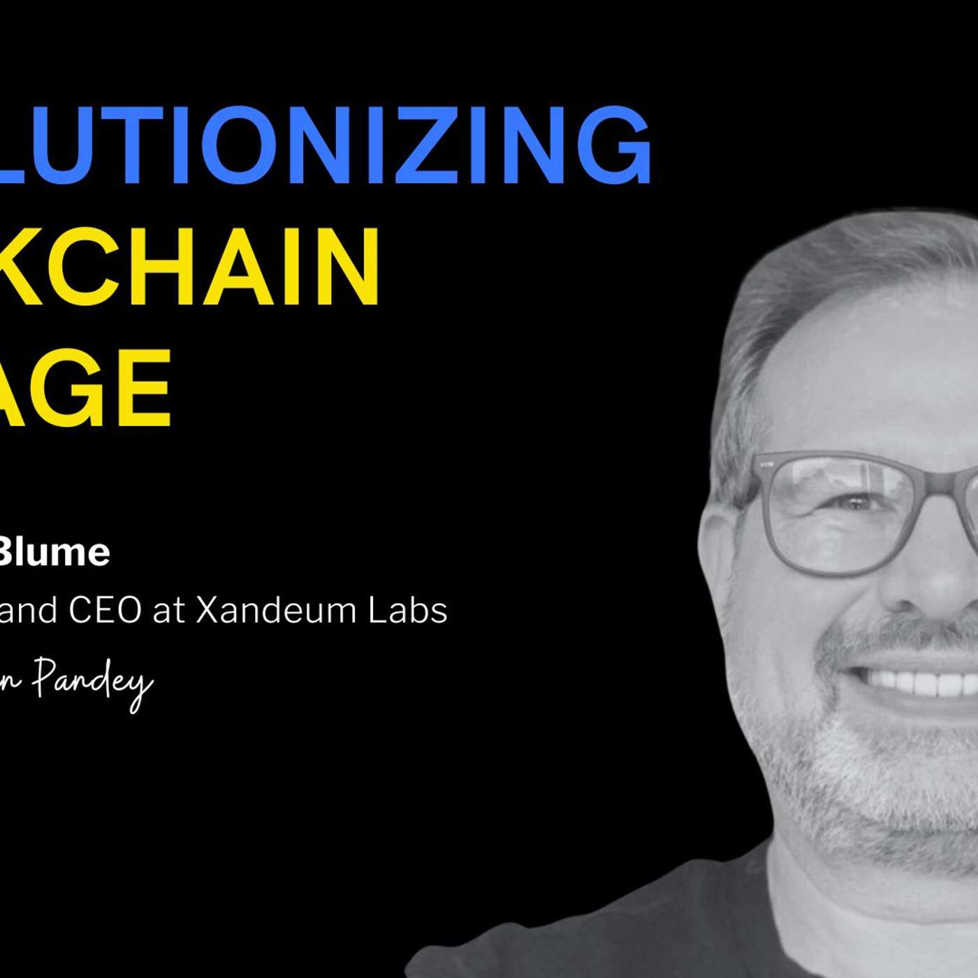 How Xandeum is Revolutionizing Blockchain Storage