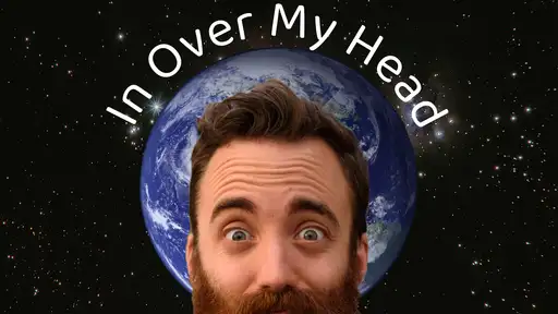In Over My Head
