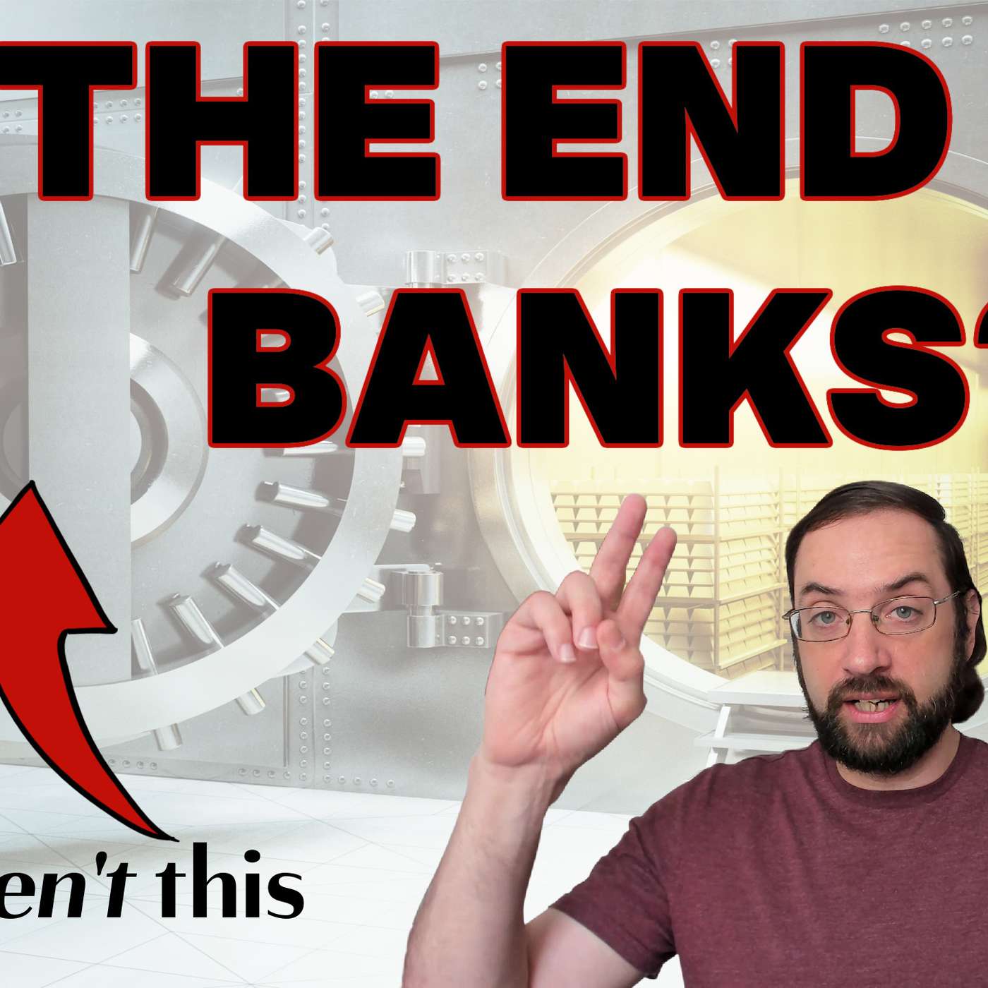 Banks aren't what you think they are which has become a huge, huge problem.
